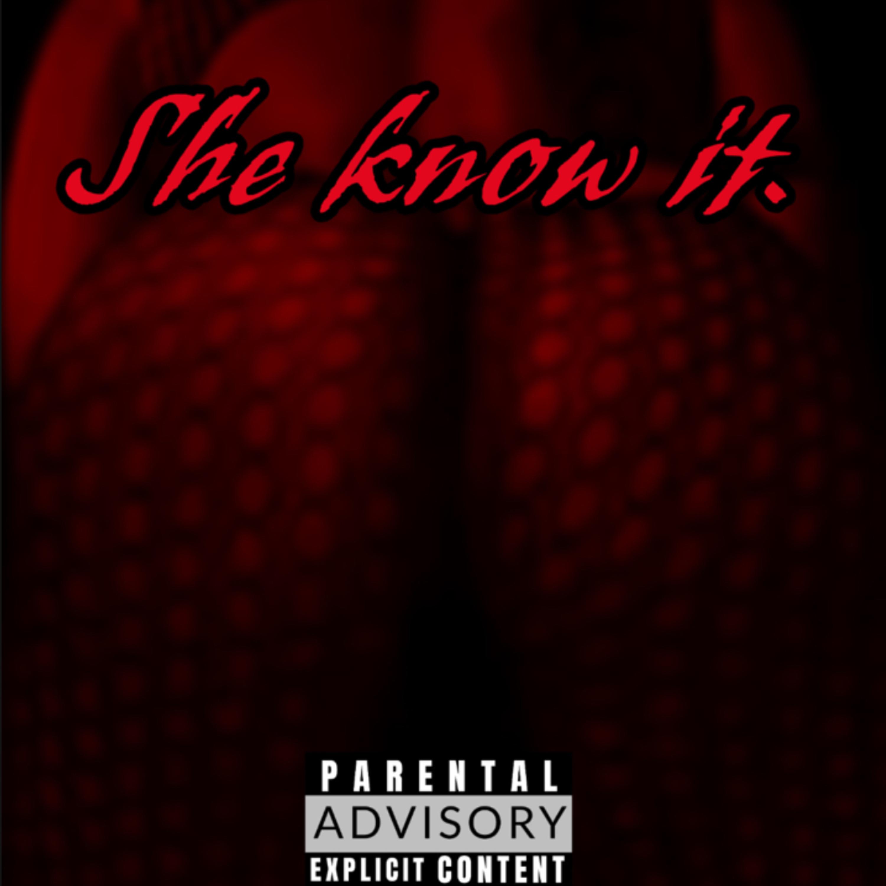 She Know It artwork