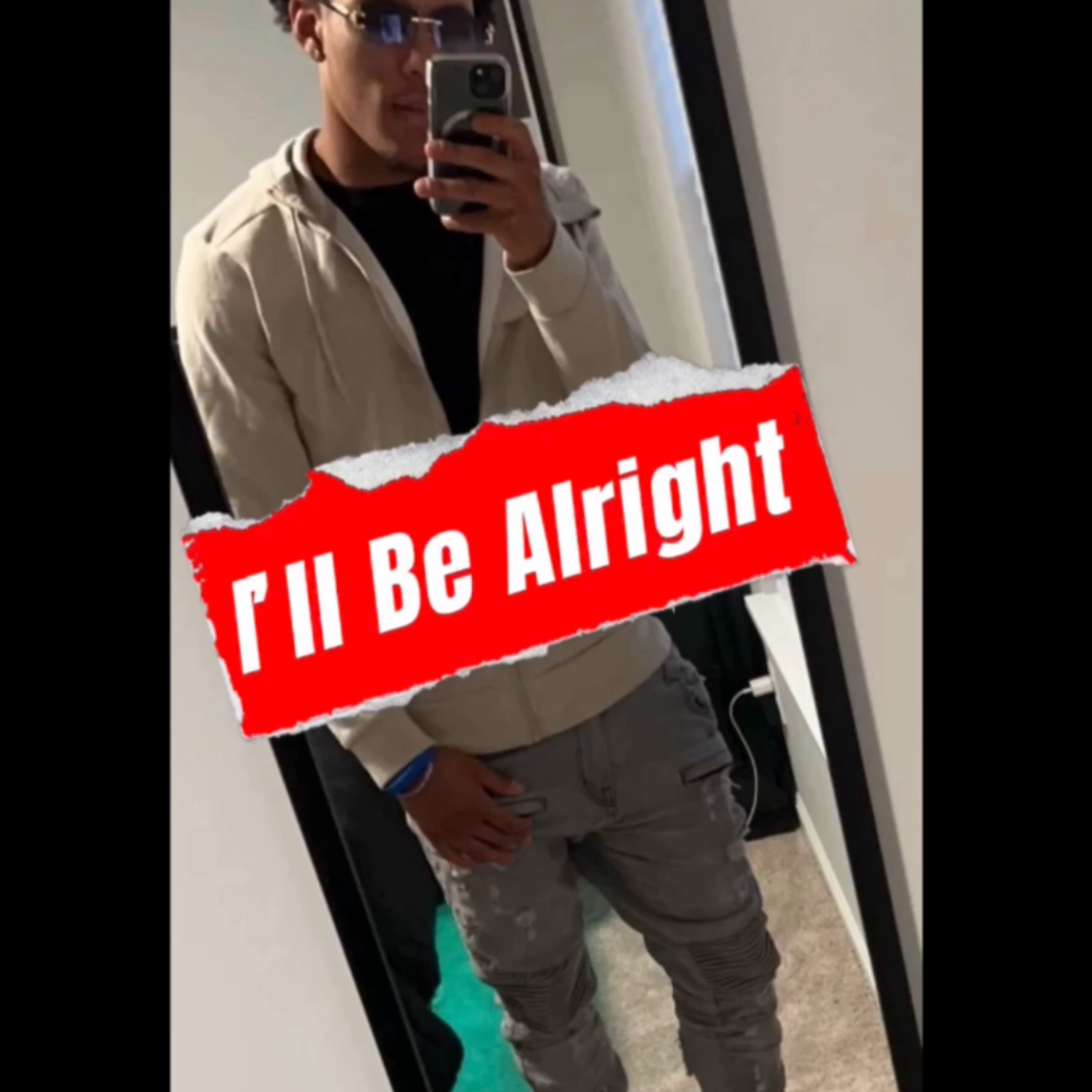 I’ll Be Alright artwork