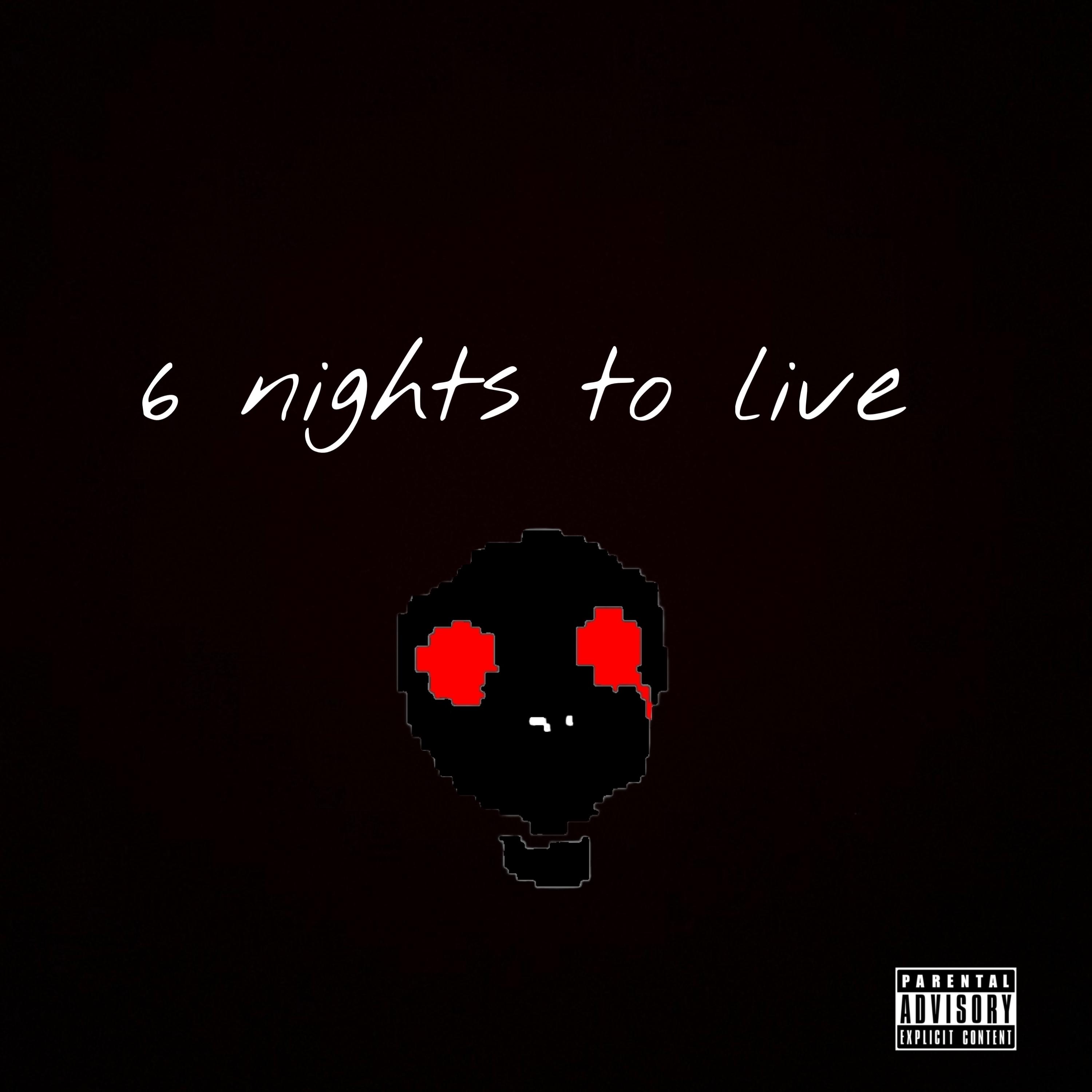 6 Nights To Live artwork
