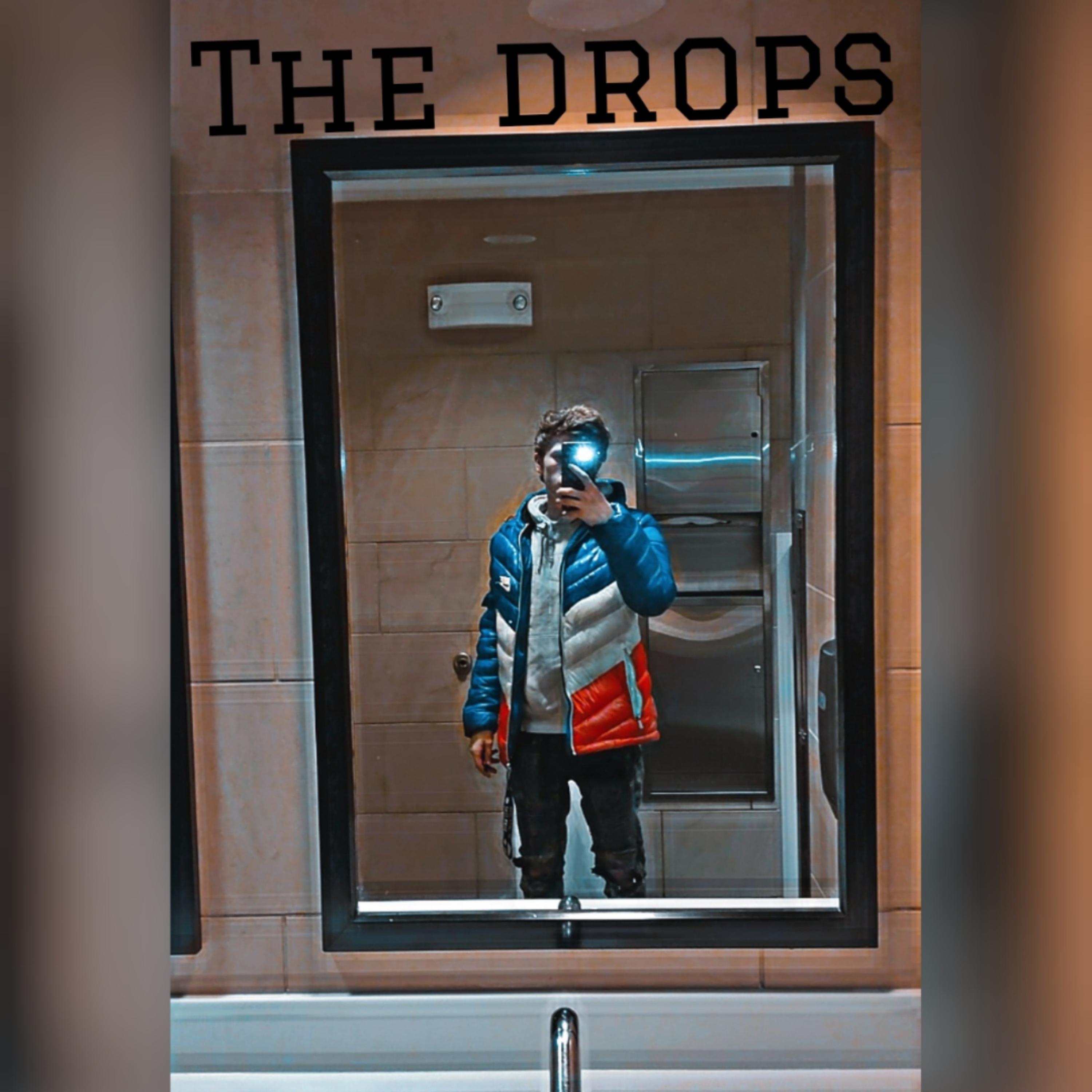 The Drops Mixtape by TeeGonPop cover art
