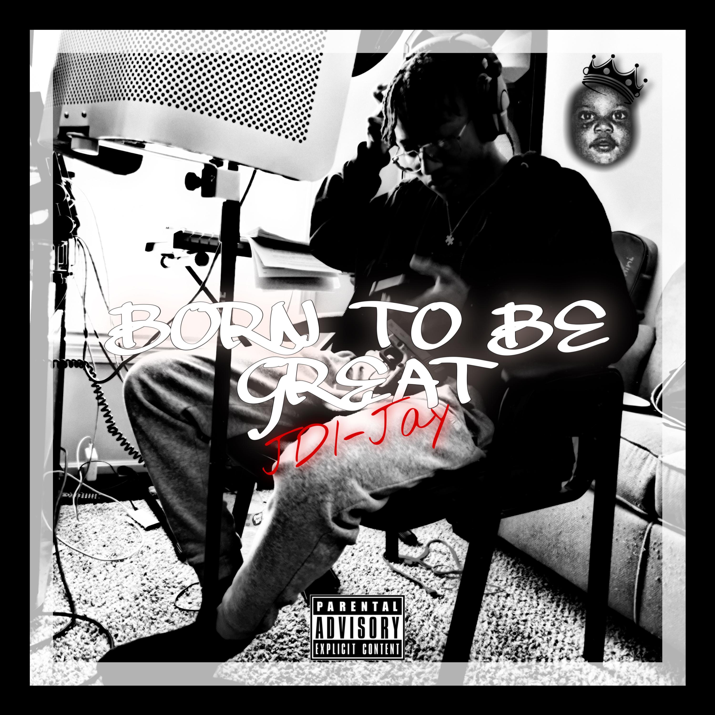 Born To Be Great by JDI-Jay cover art