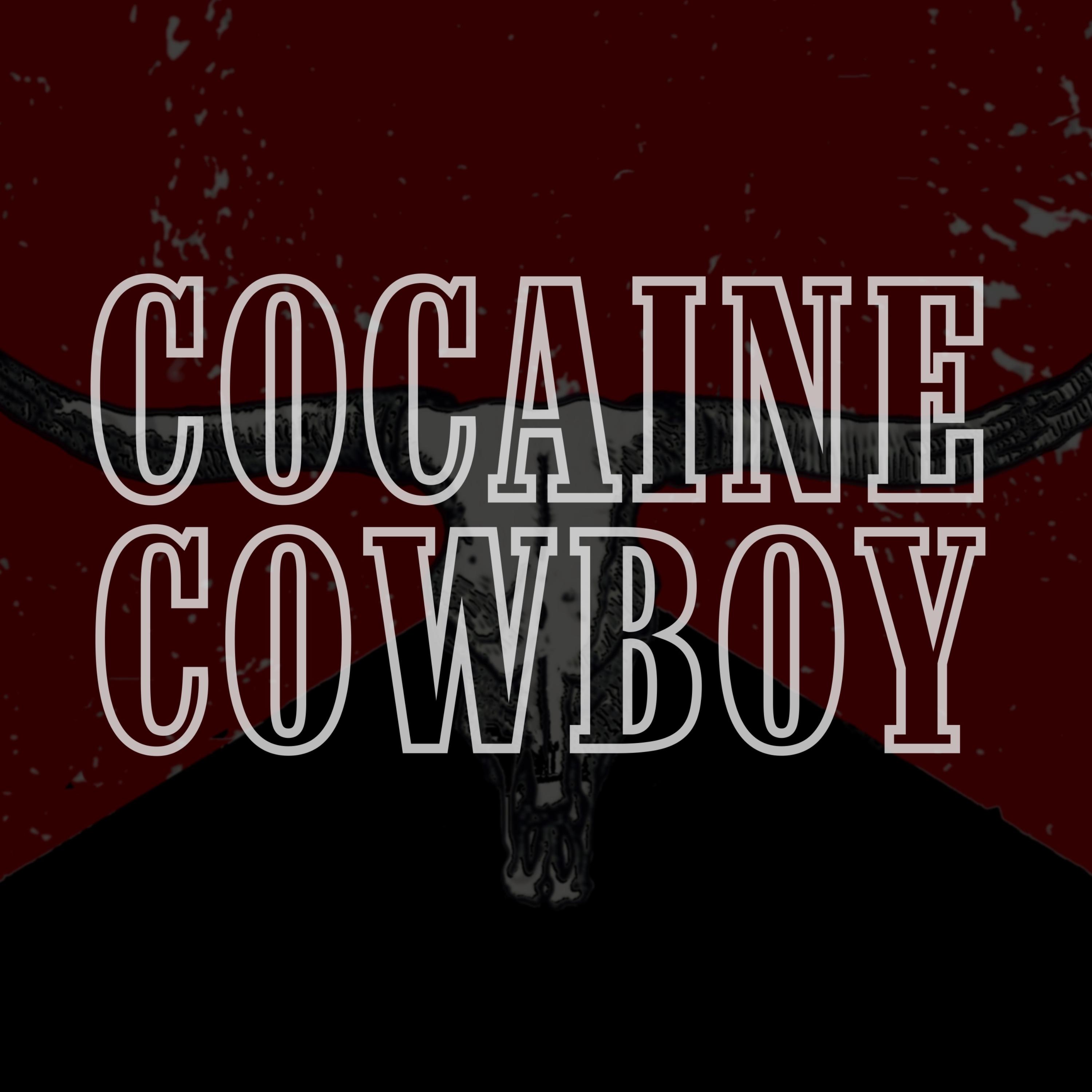 Cocaine Cowboy artwork