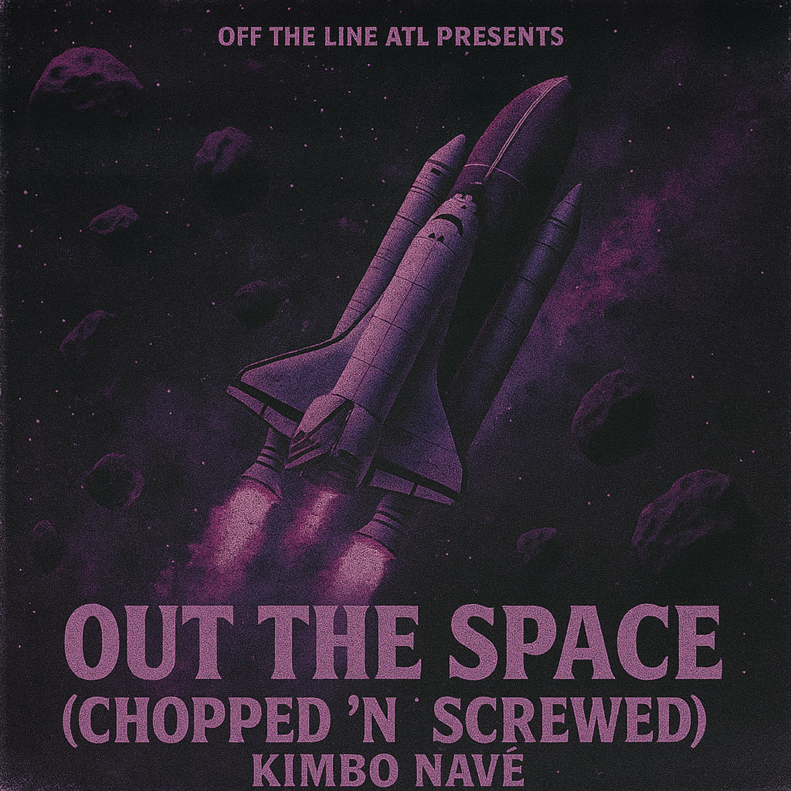 Out The Space (Chopped N Screwed) artwork