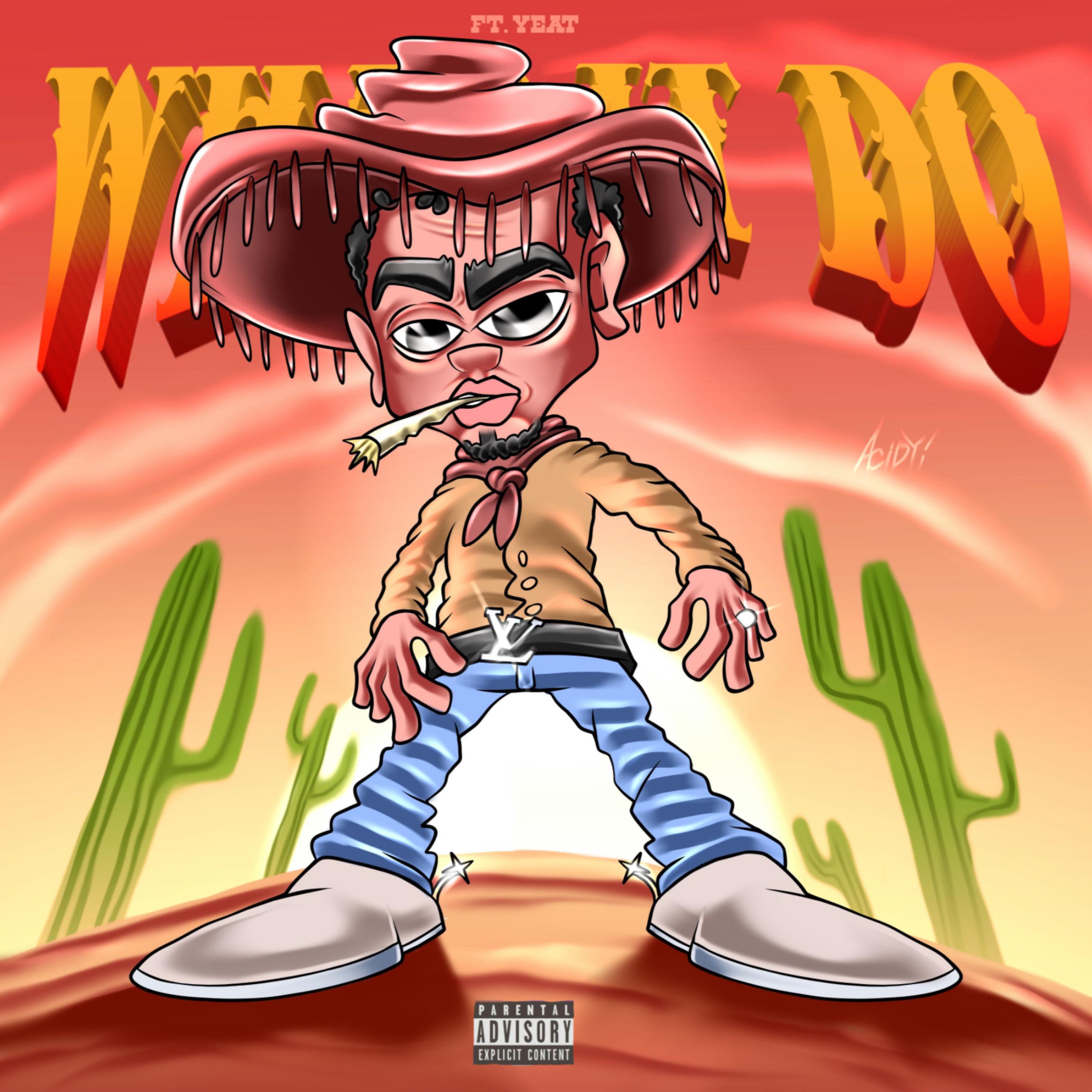 What it Do artwork
