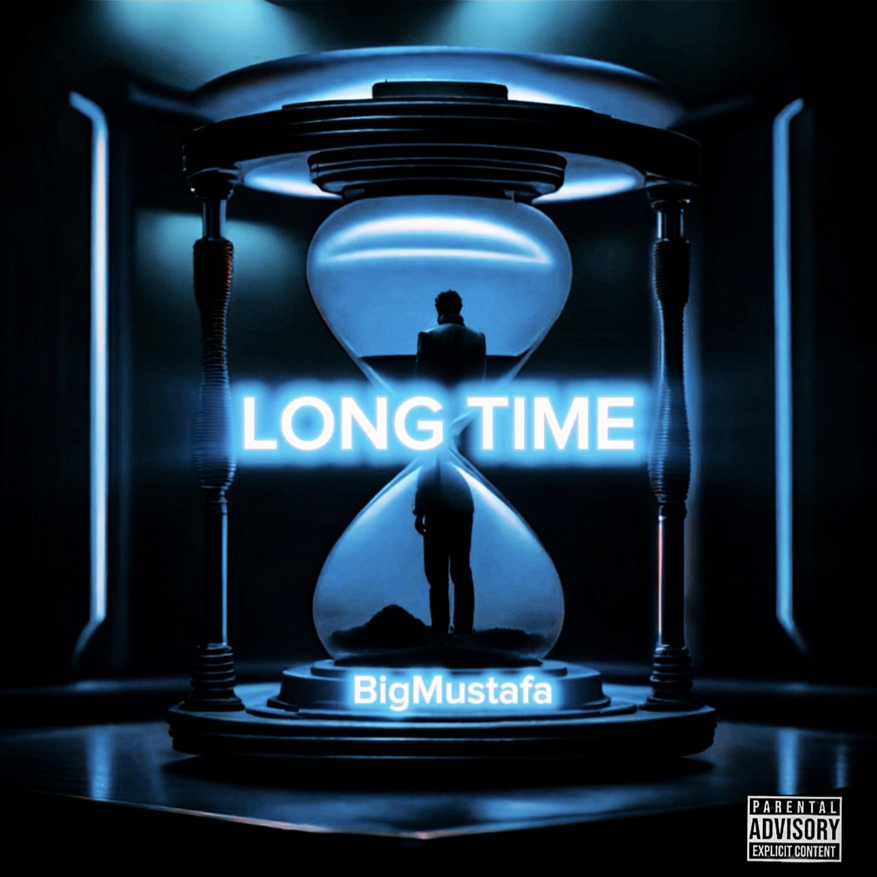 Long Time by BigMustafa cover art