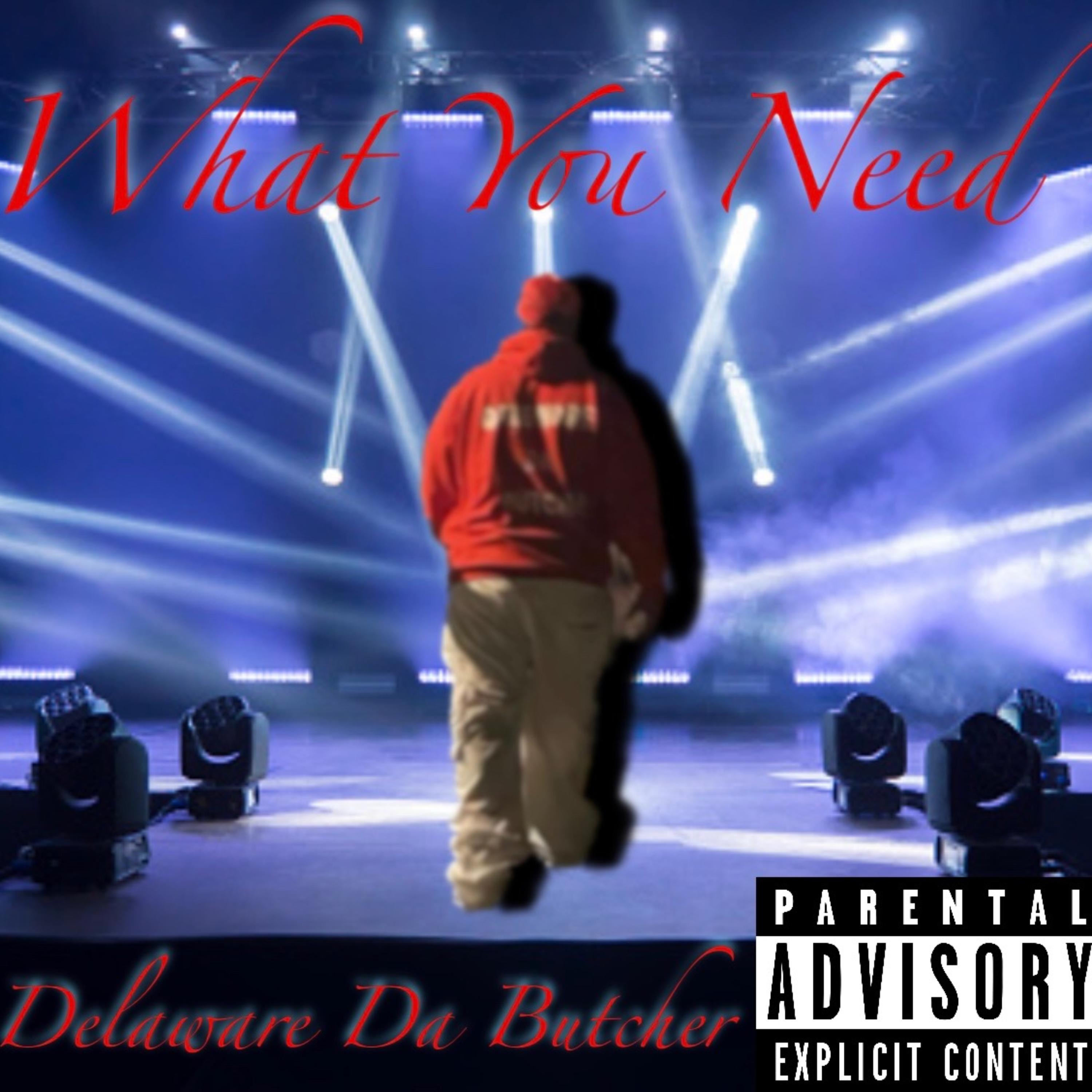 What You Need artwork