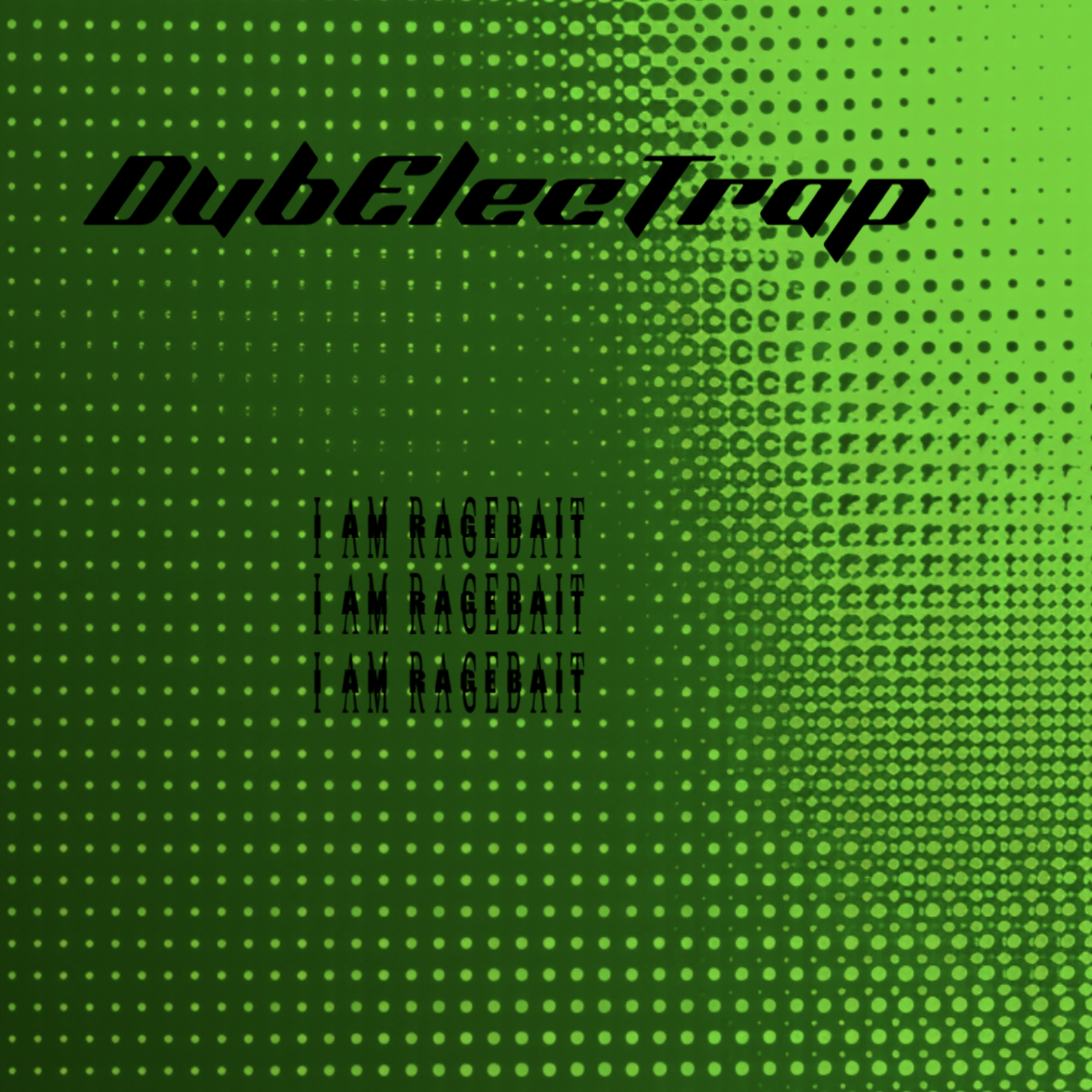 I AM RAGEBAIT artwork