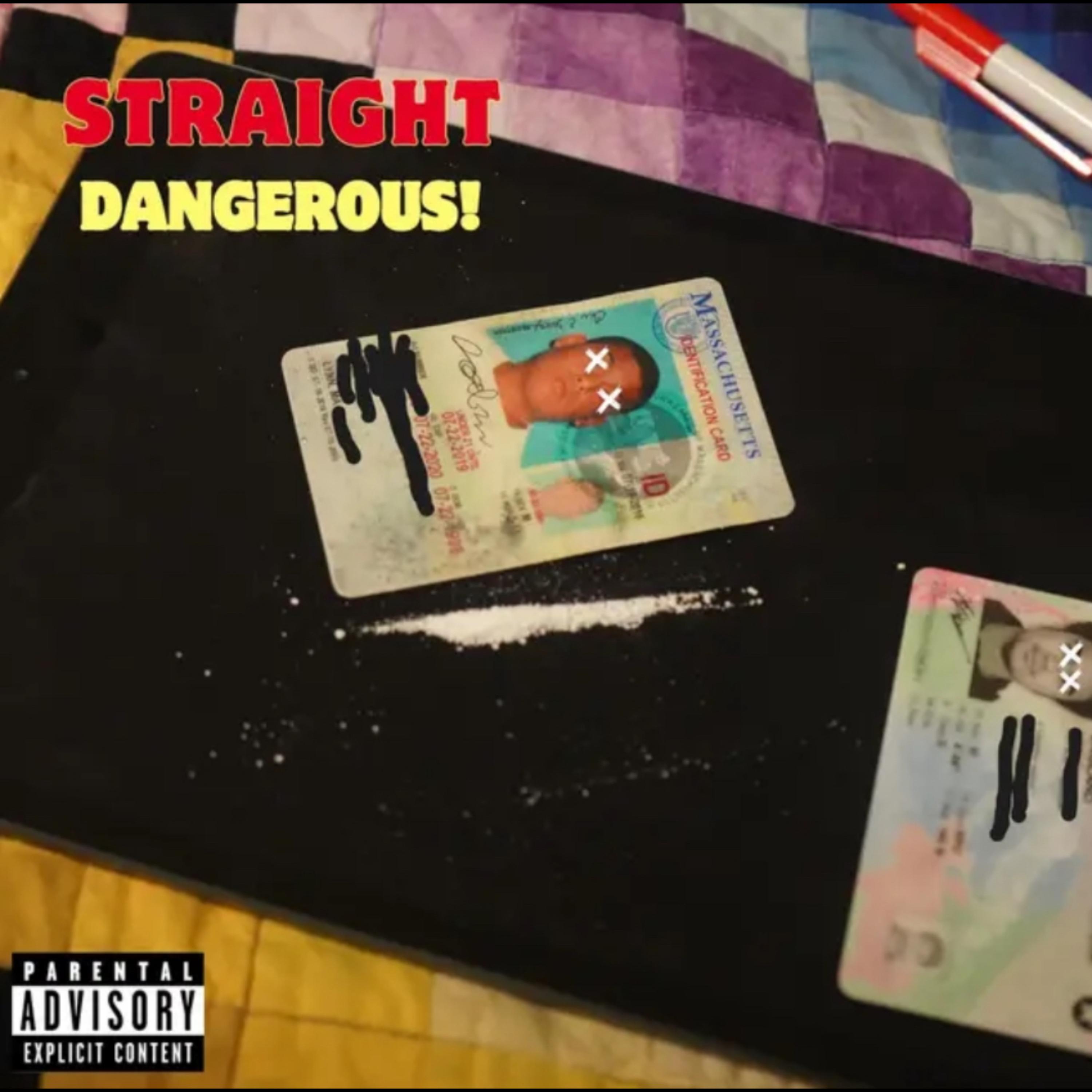 Straight Dangerous! artwork