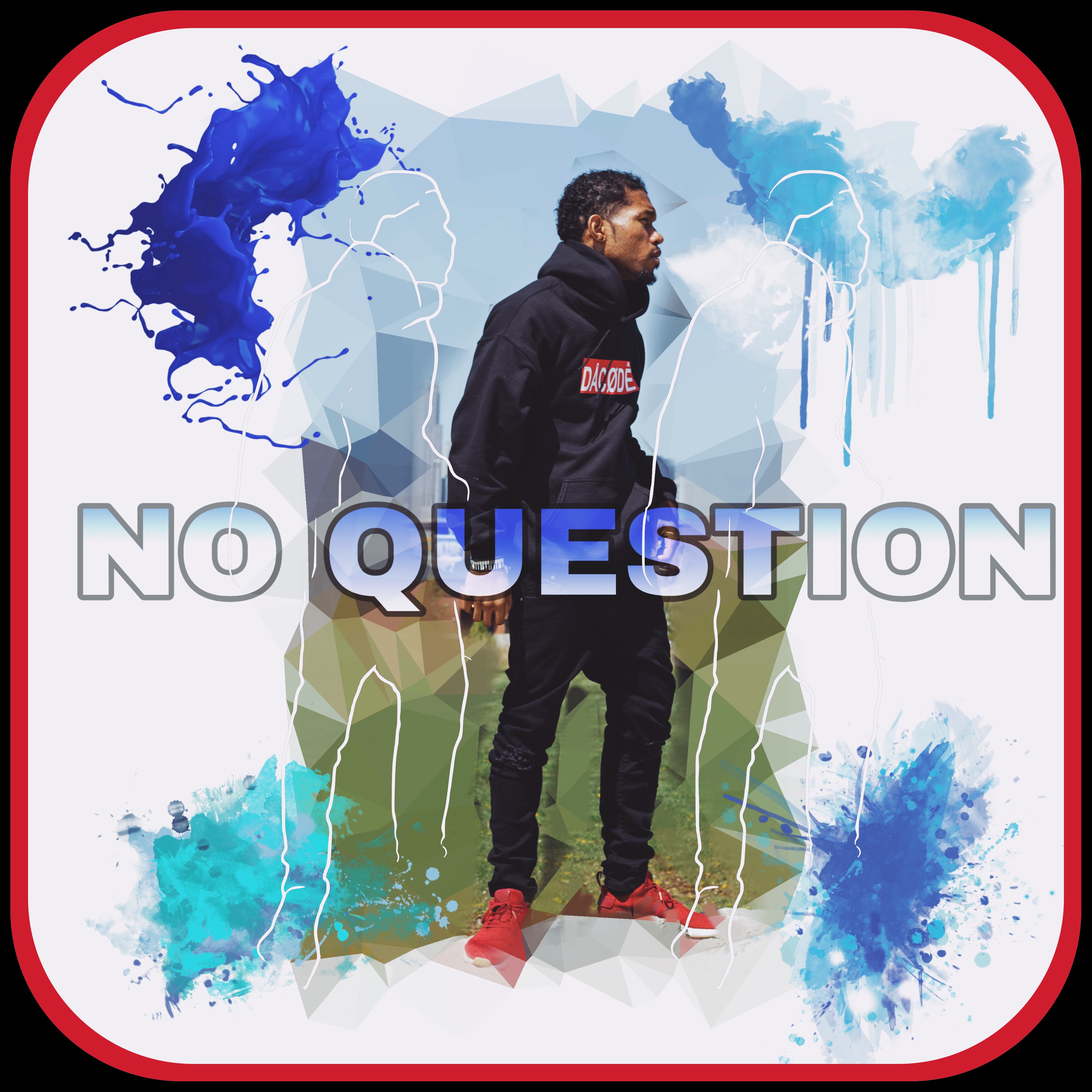 No Question artwork