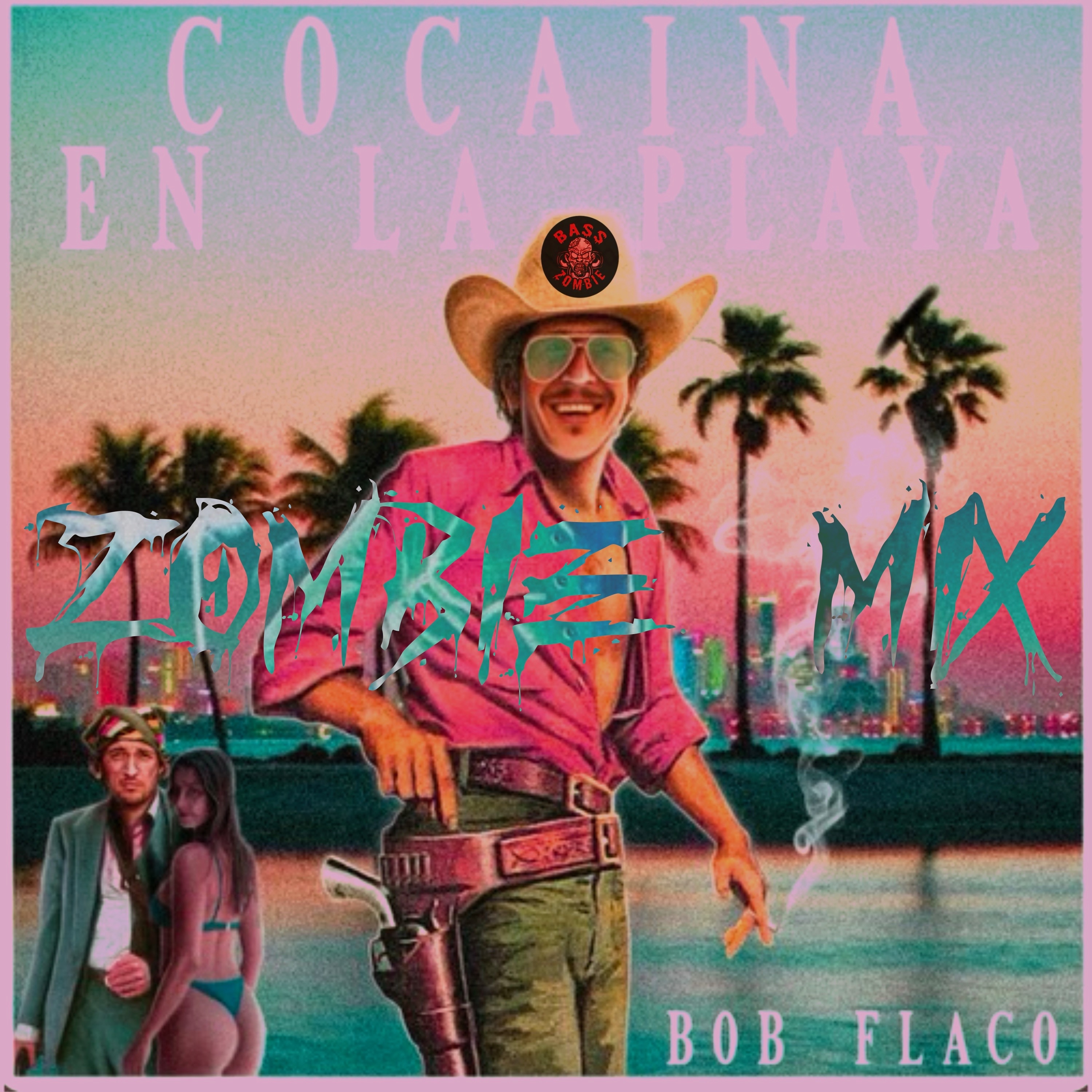 Cocaina en la Playa (Zombie Mix) artwork