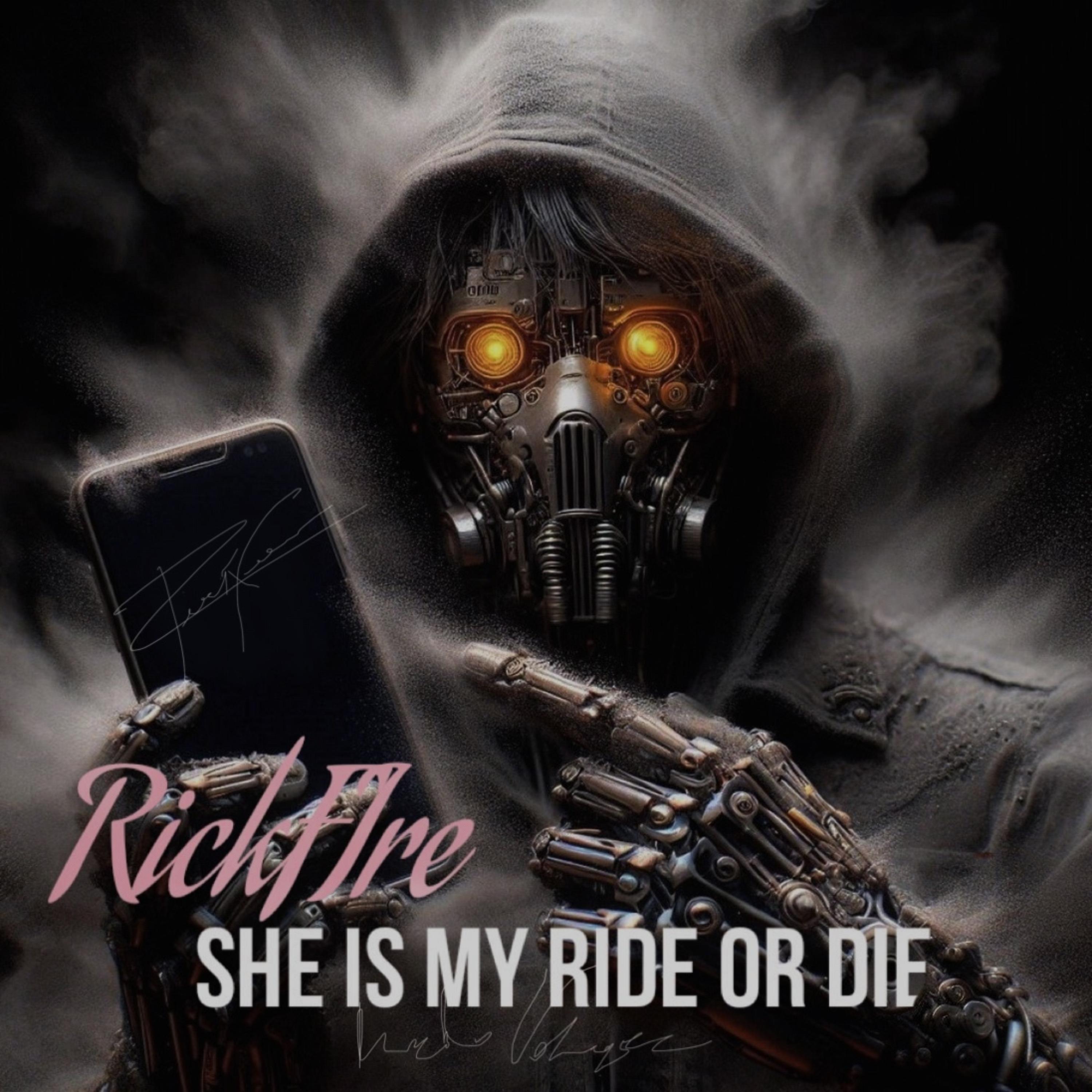 She Is My Ride Or Die artwork