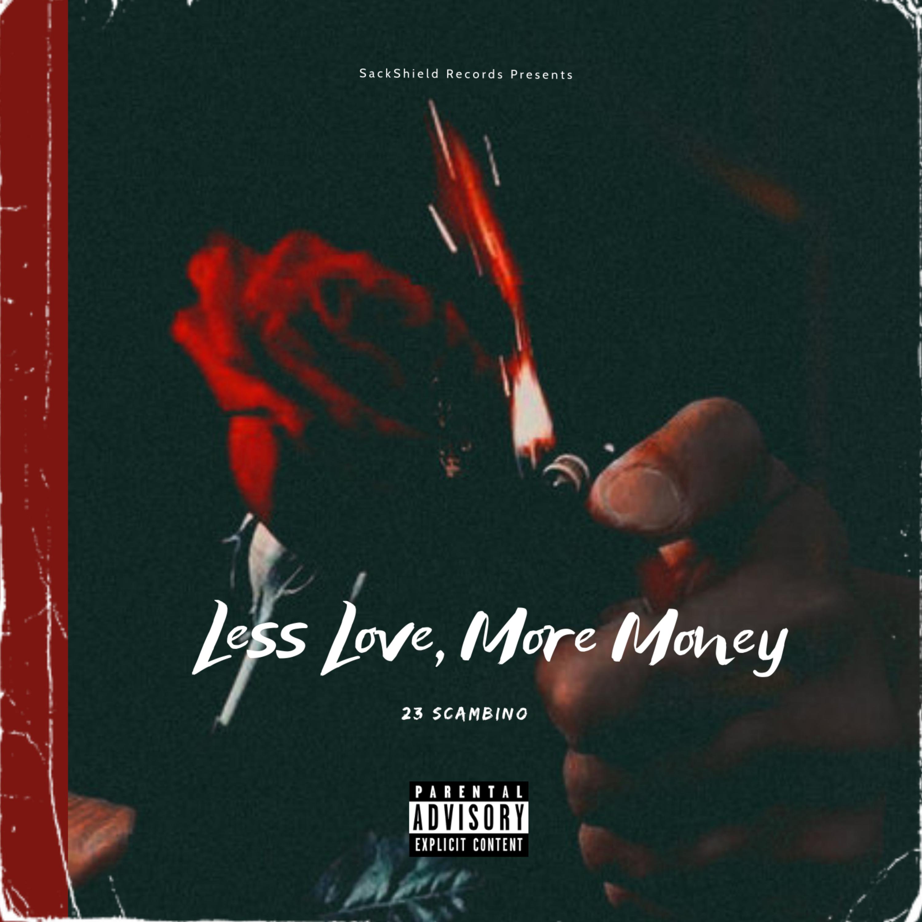 Less Love, More Money artwork