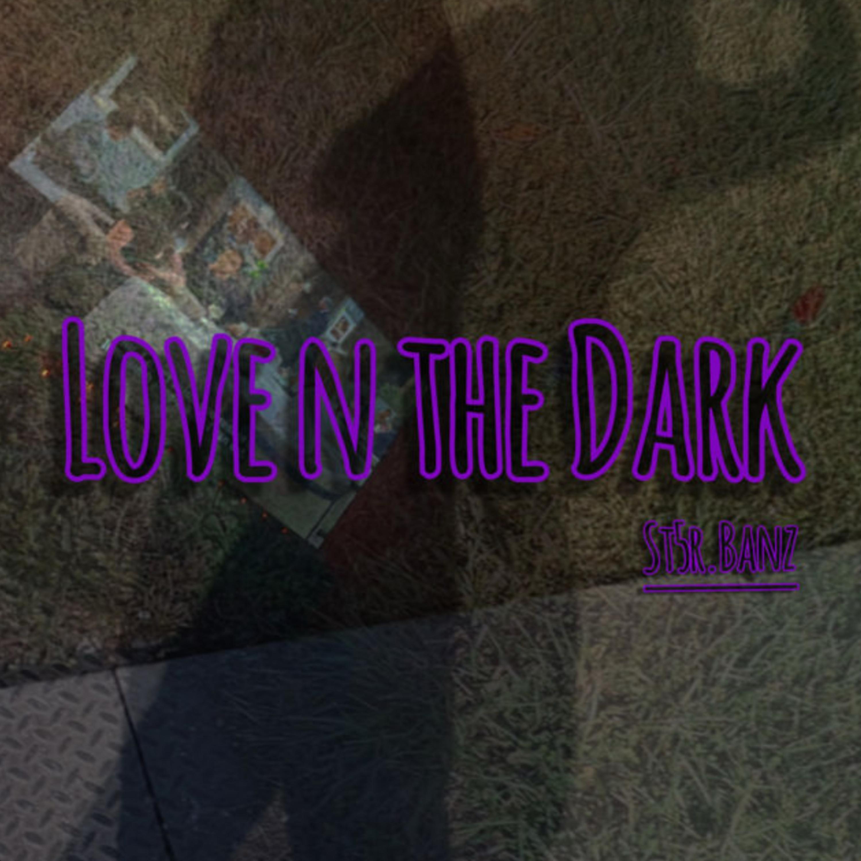 Love n the Dark artwork