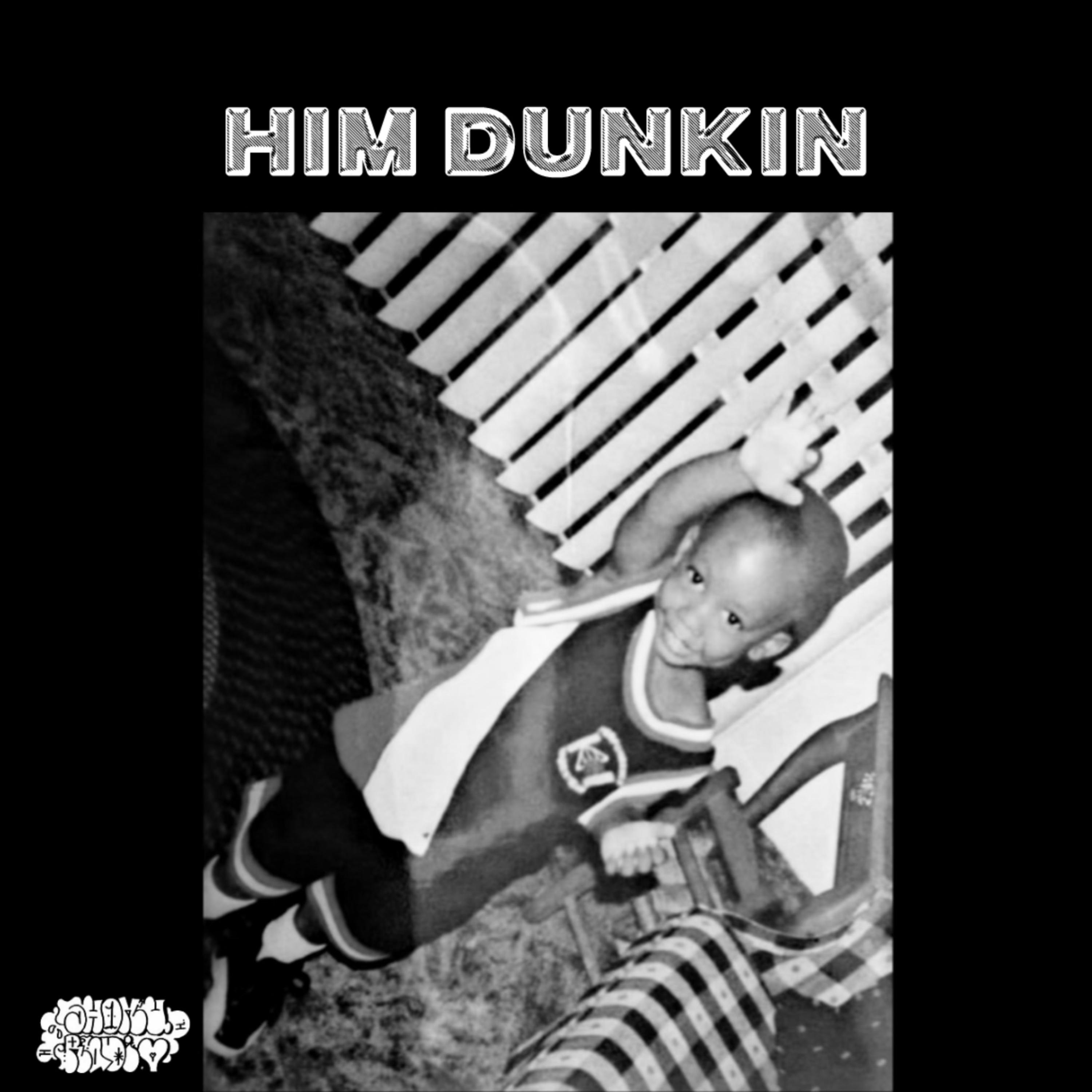 HIM DUNKIN artwork