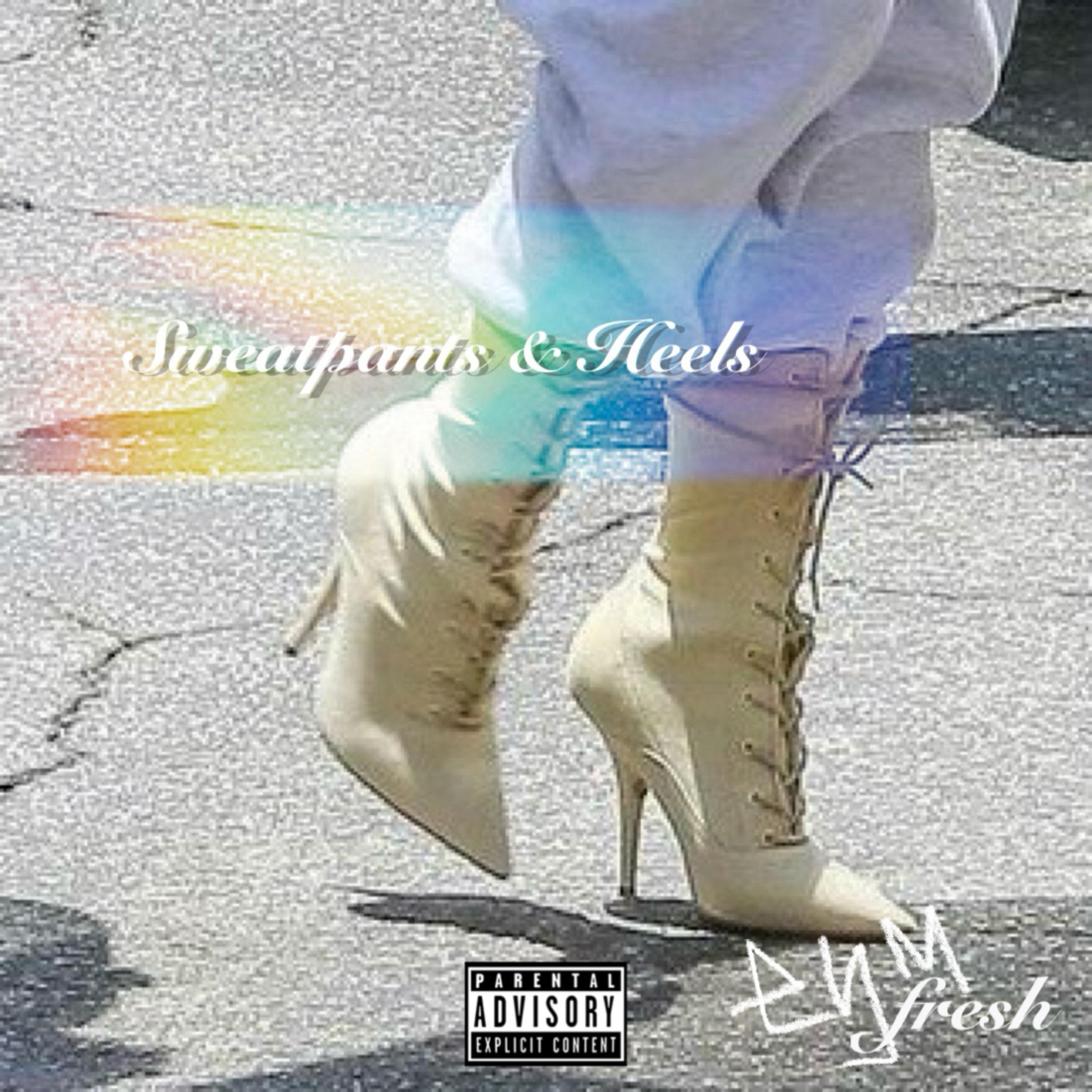 SWEATPANTS & HEELS artwork