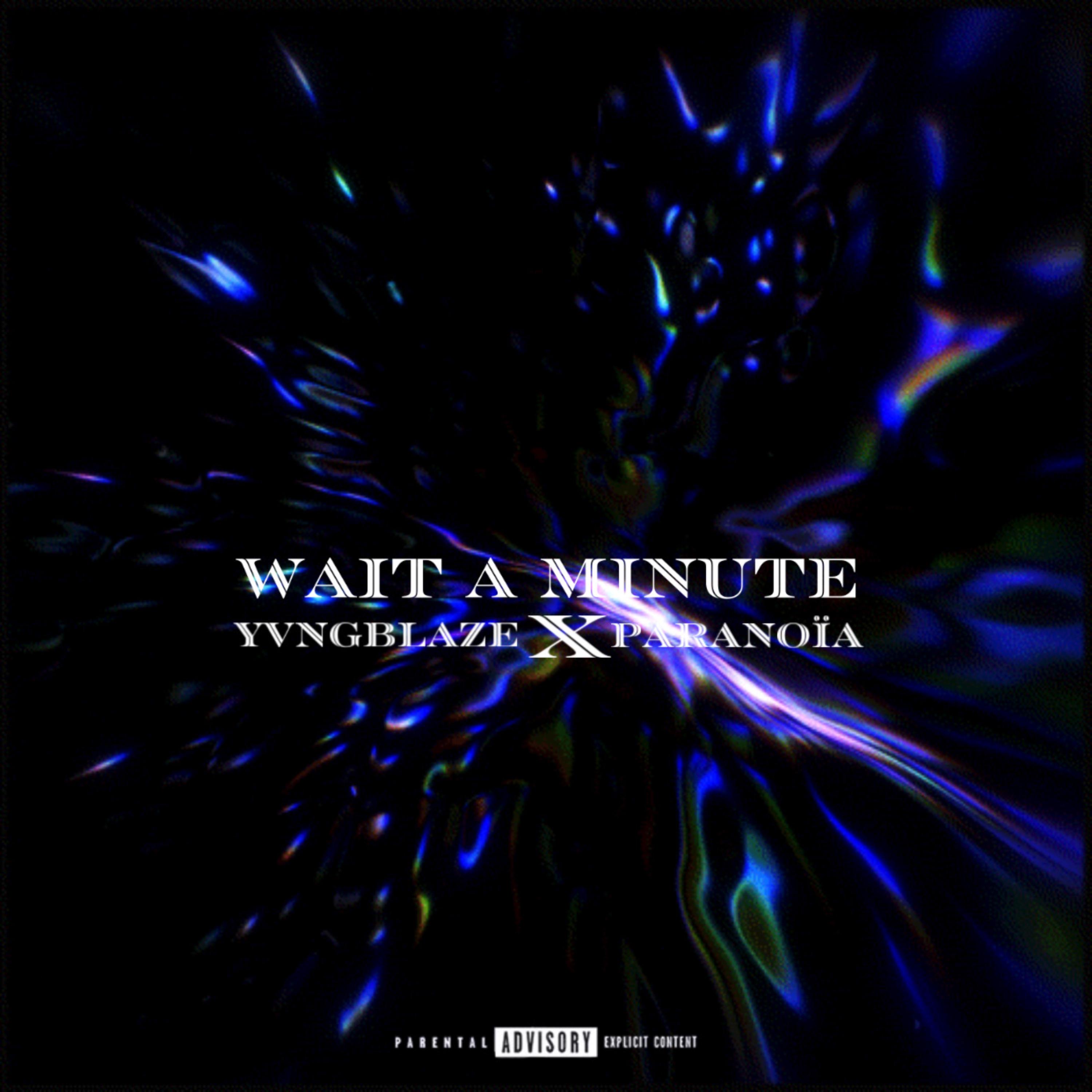 Wait A Minute artwork