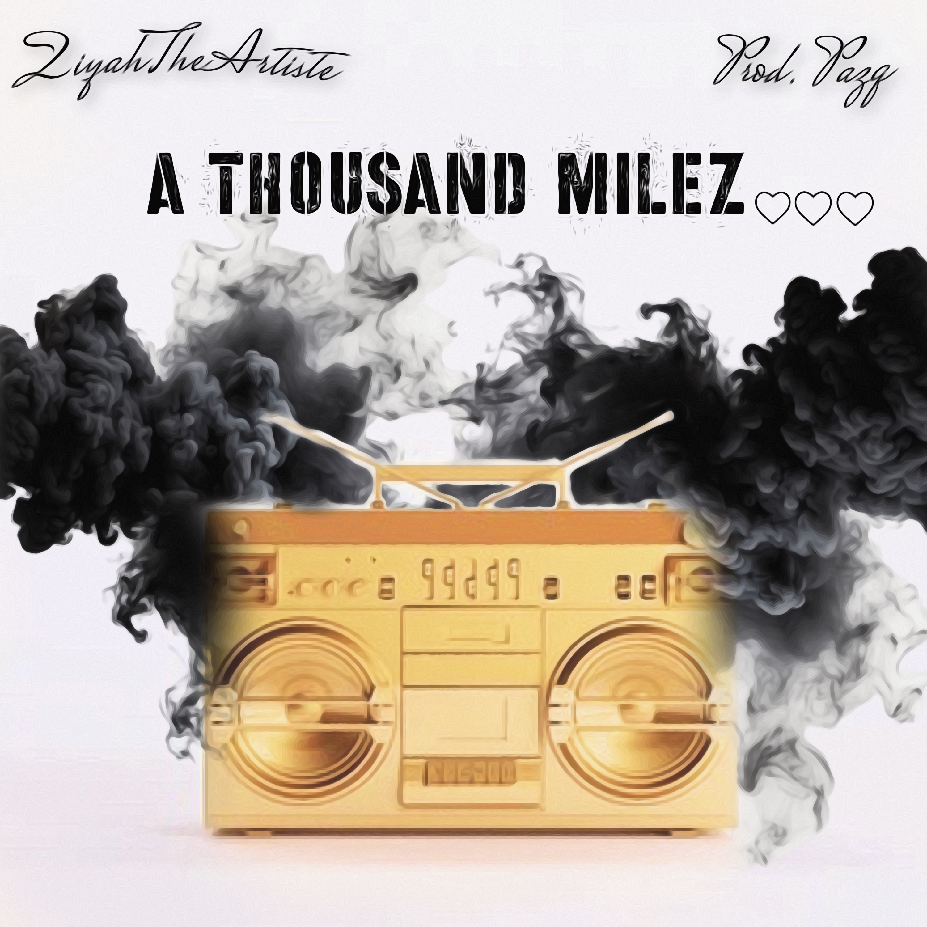 A THOUSAND MILEZ… artwork