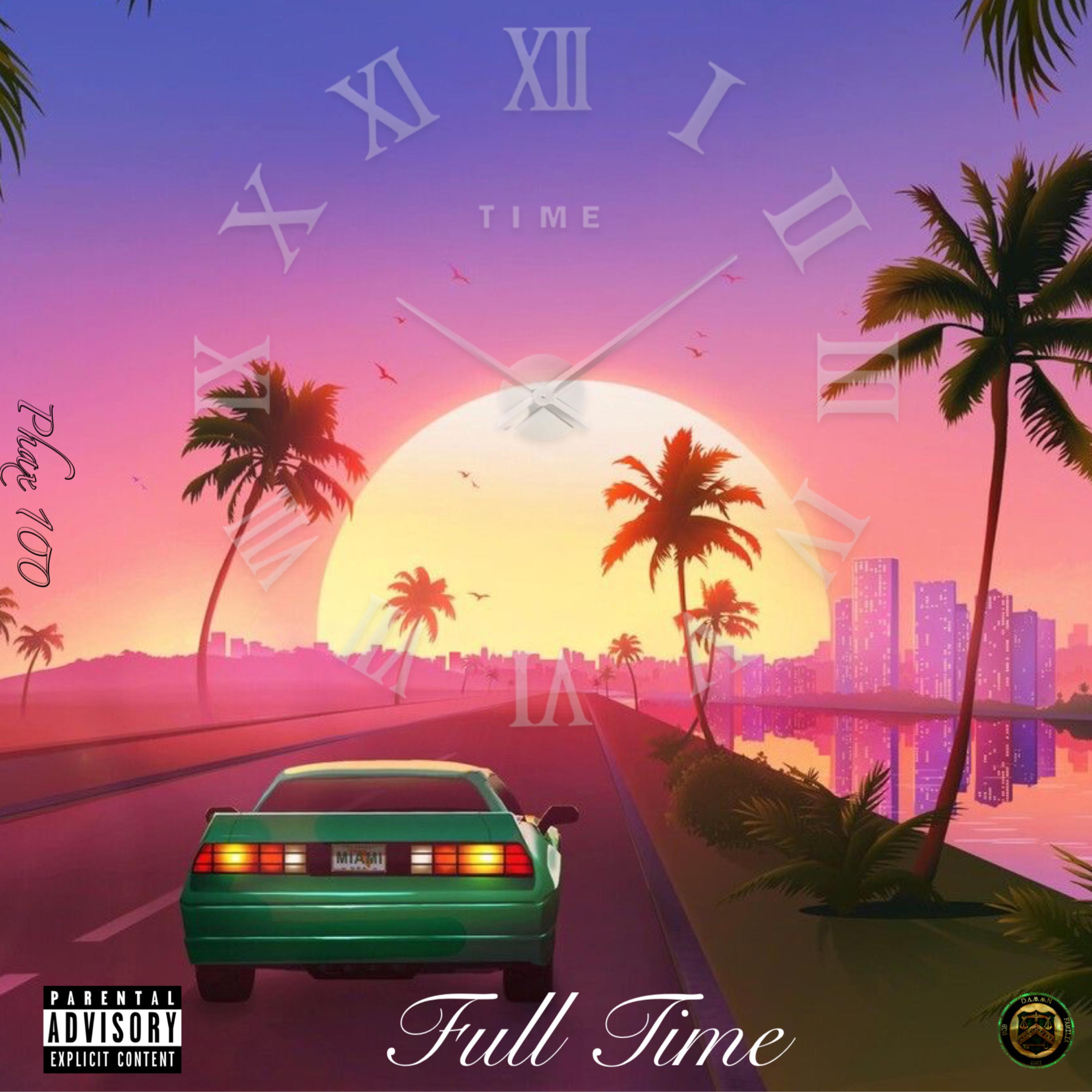 Full Time by Phax 100 cover art