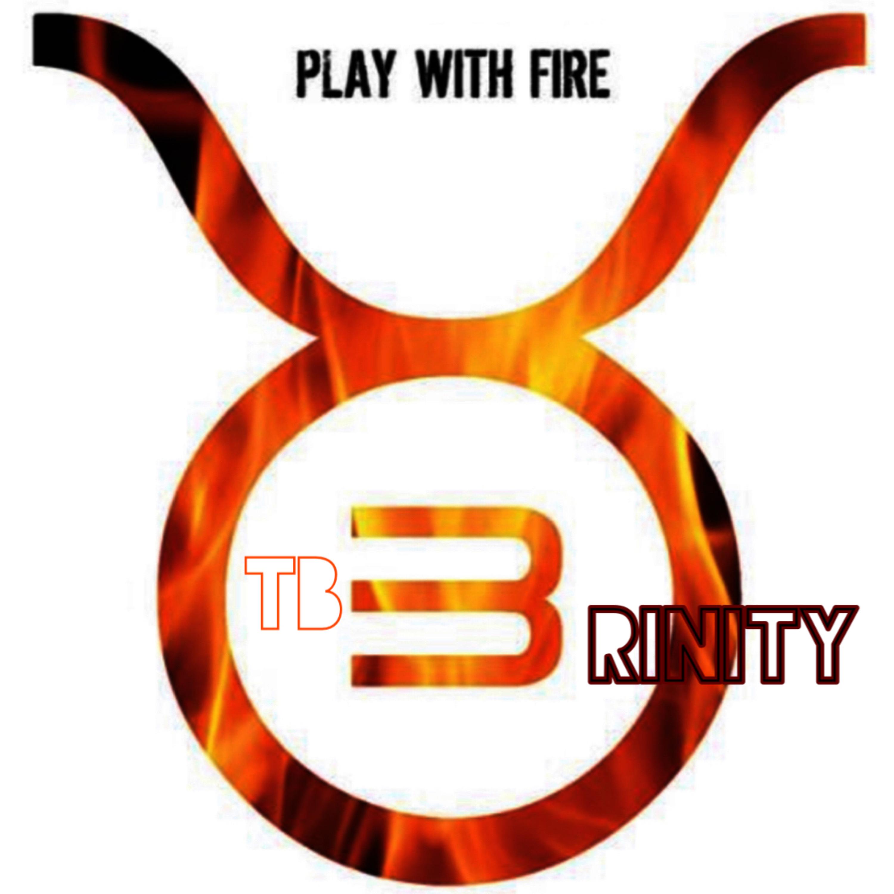 TB3 (Play Wit Fire) artwork