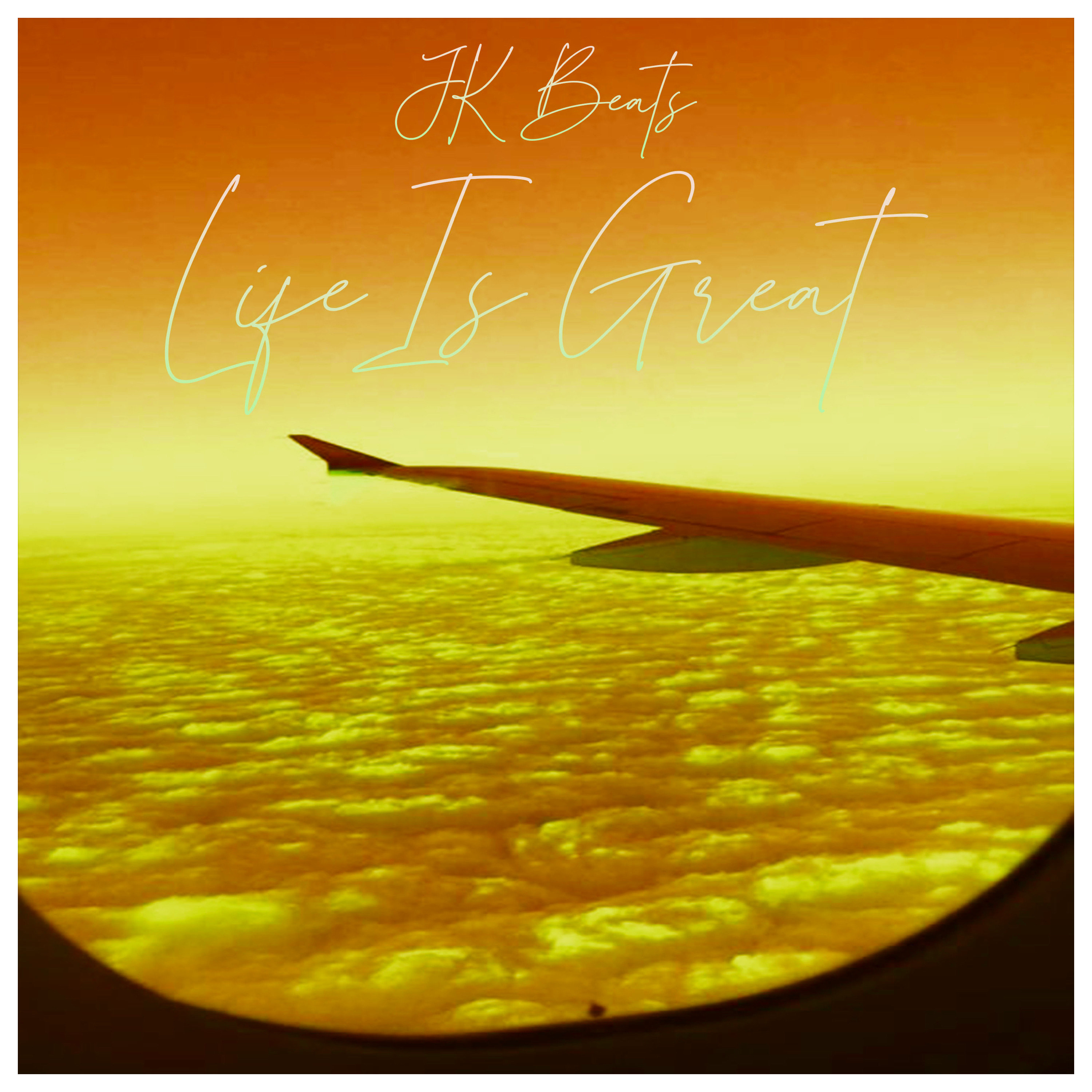 Life Is Great (Deluxe) artwork