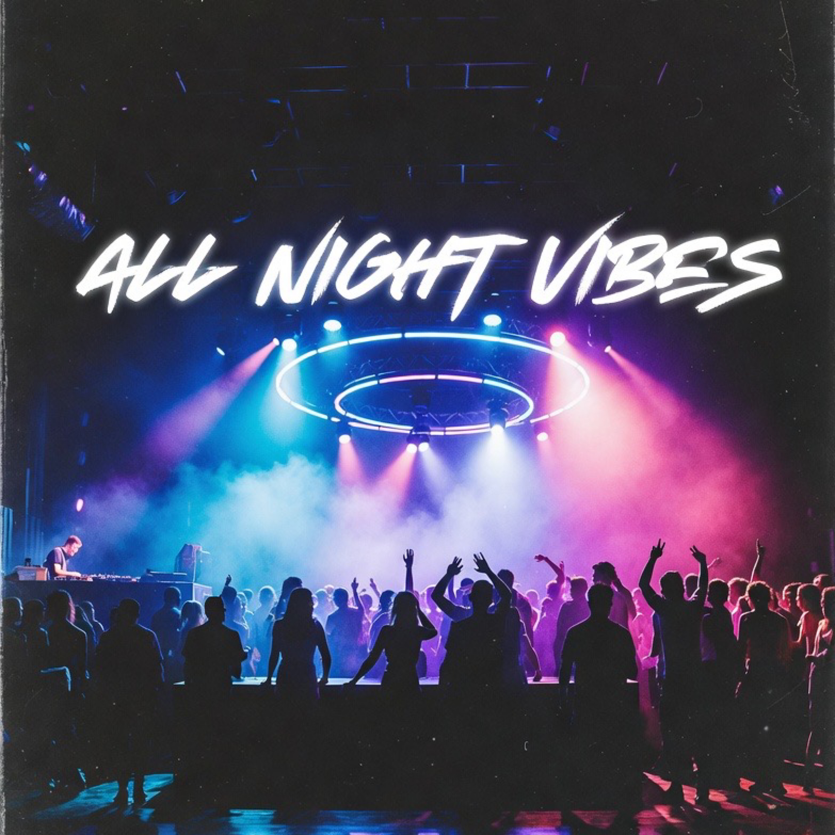 All Night Vibes artwork