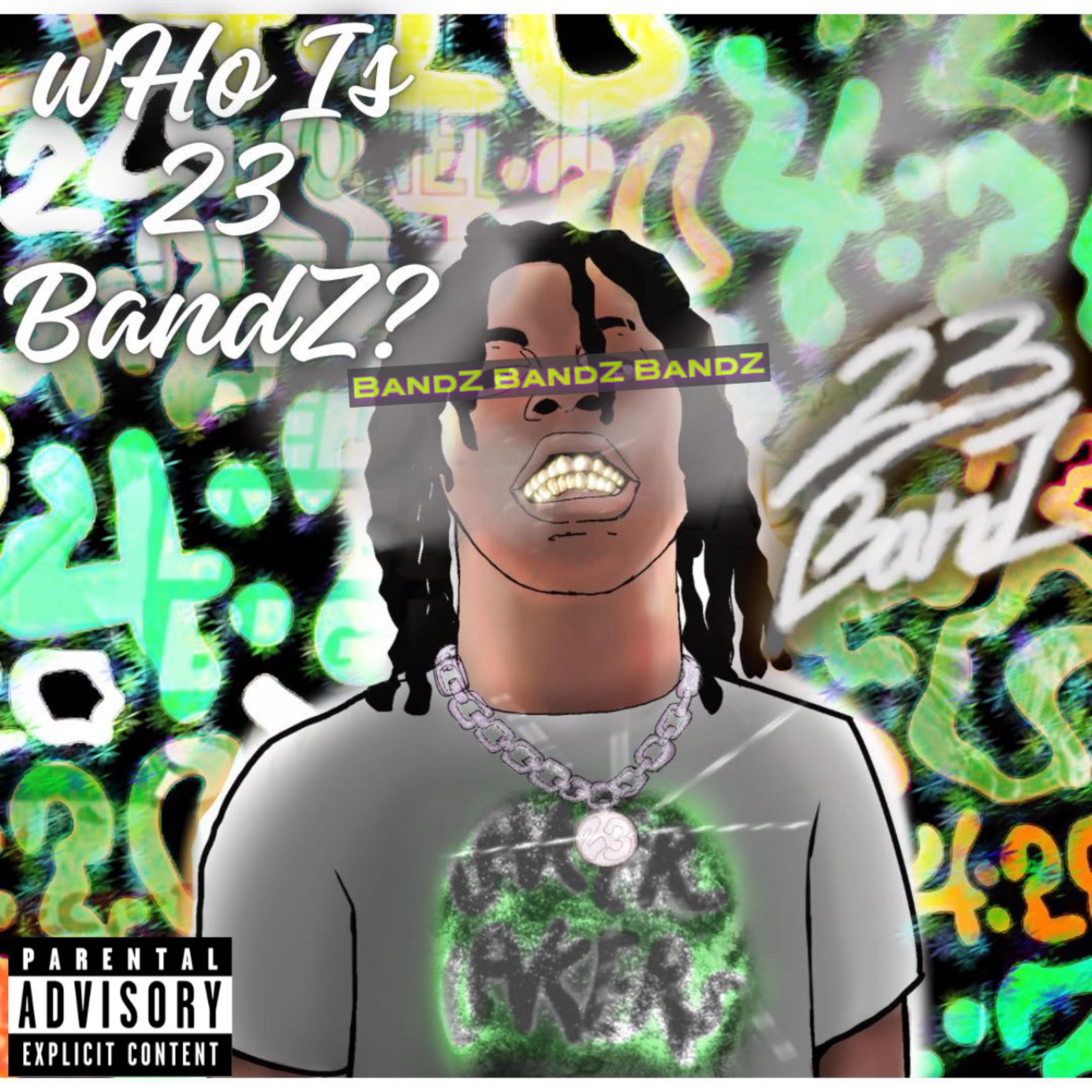 wHo Is 2̸3̸ BandZ? artwork