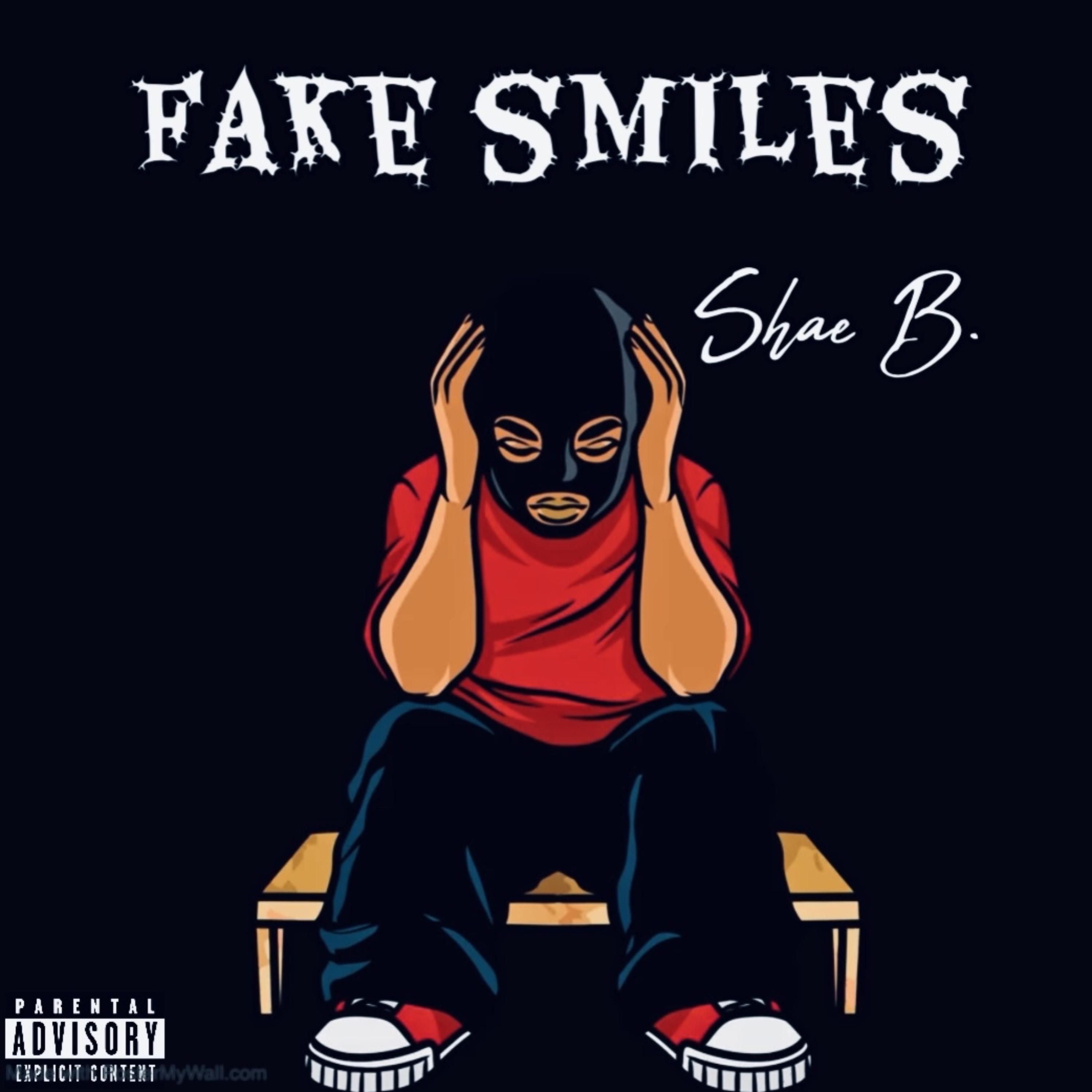 Fake Smiles by Shae B cover art