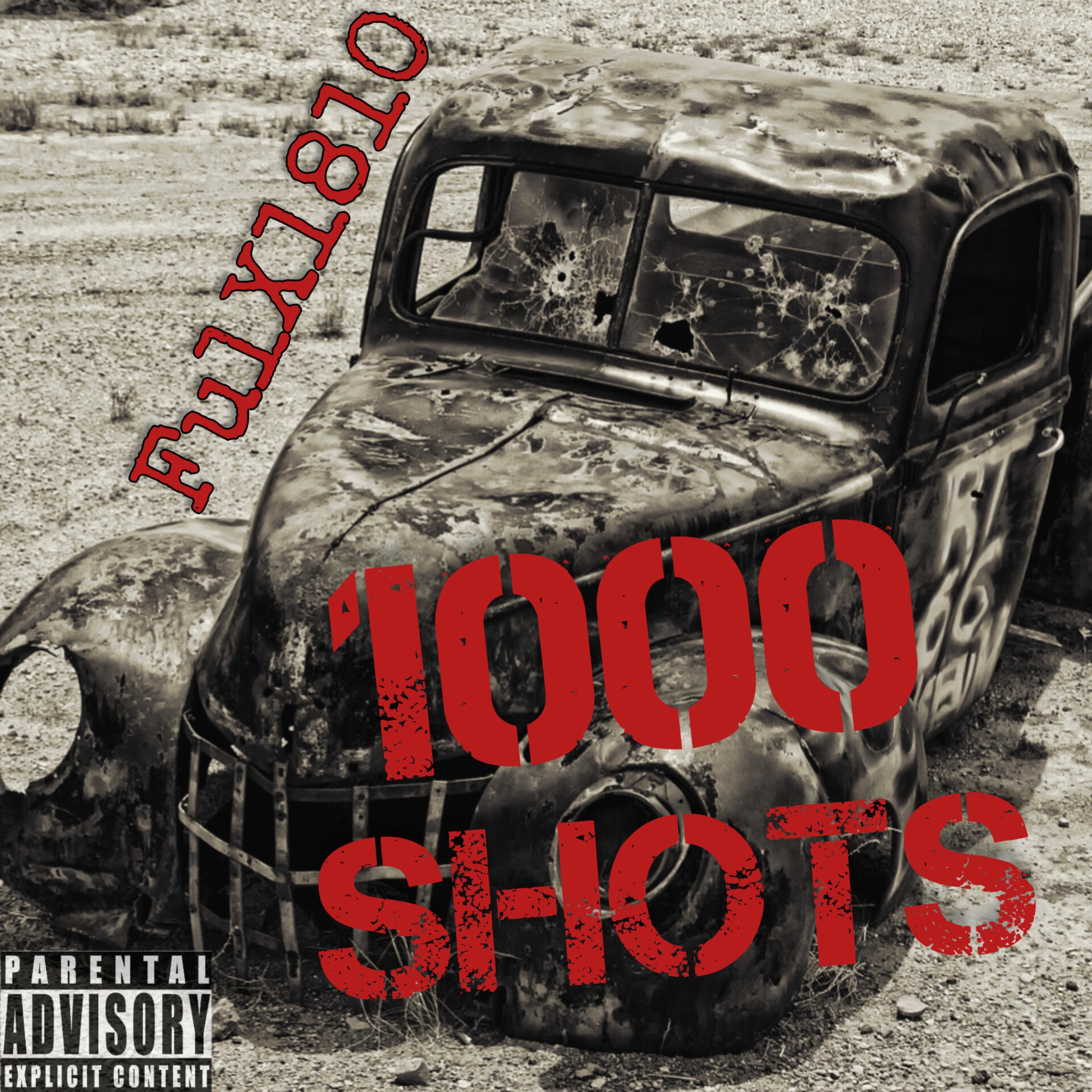1000 SHOTS artwork