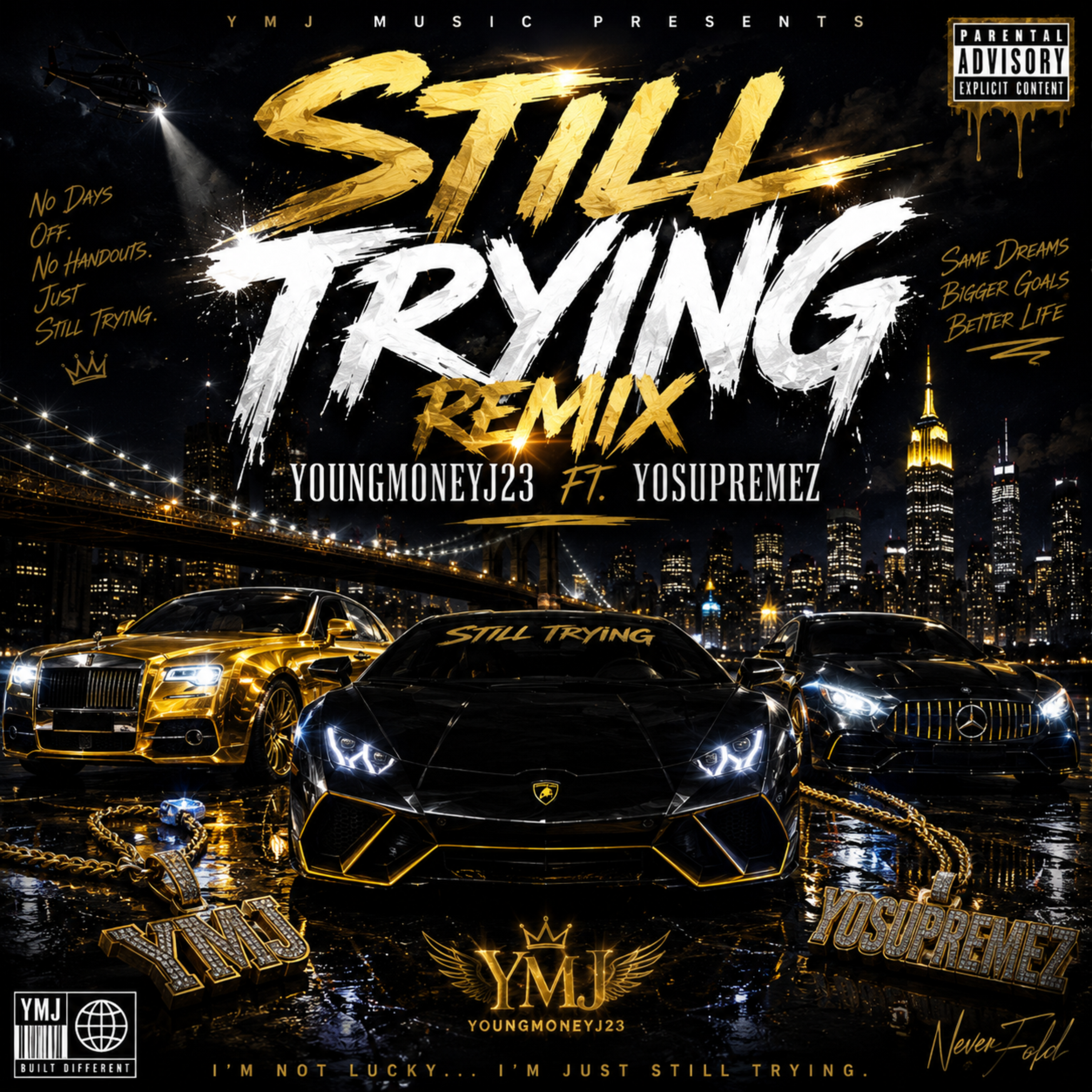 Still Trying (Remix) by YoungMoneyJ23 cover art