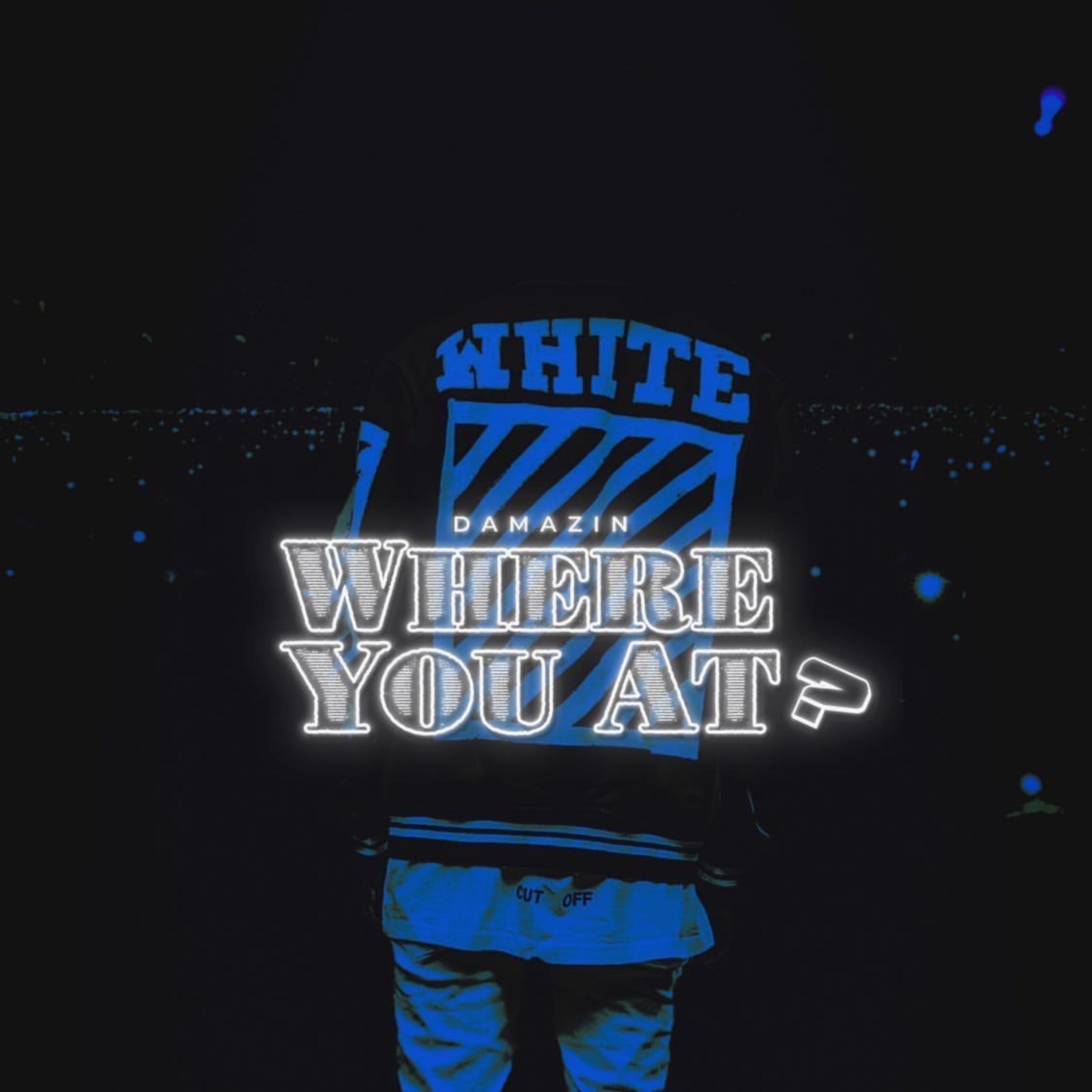 Where You At artwork