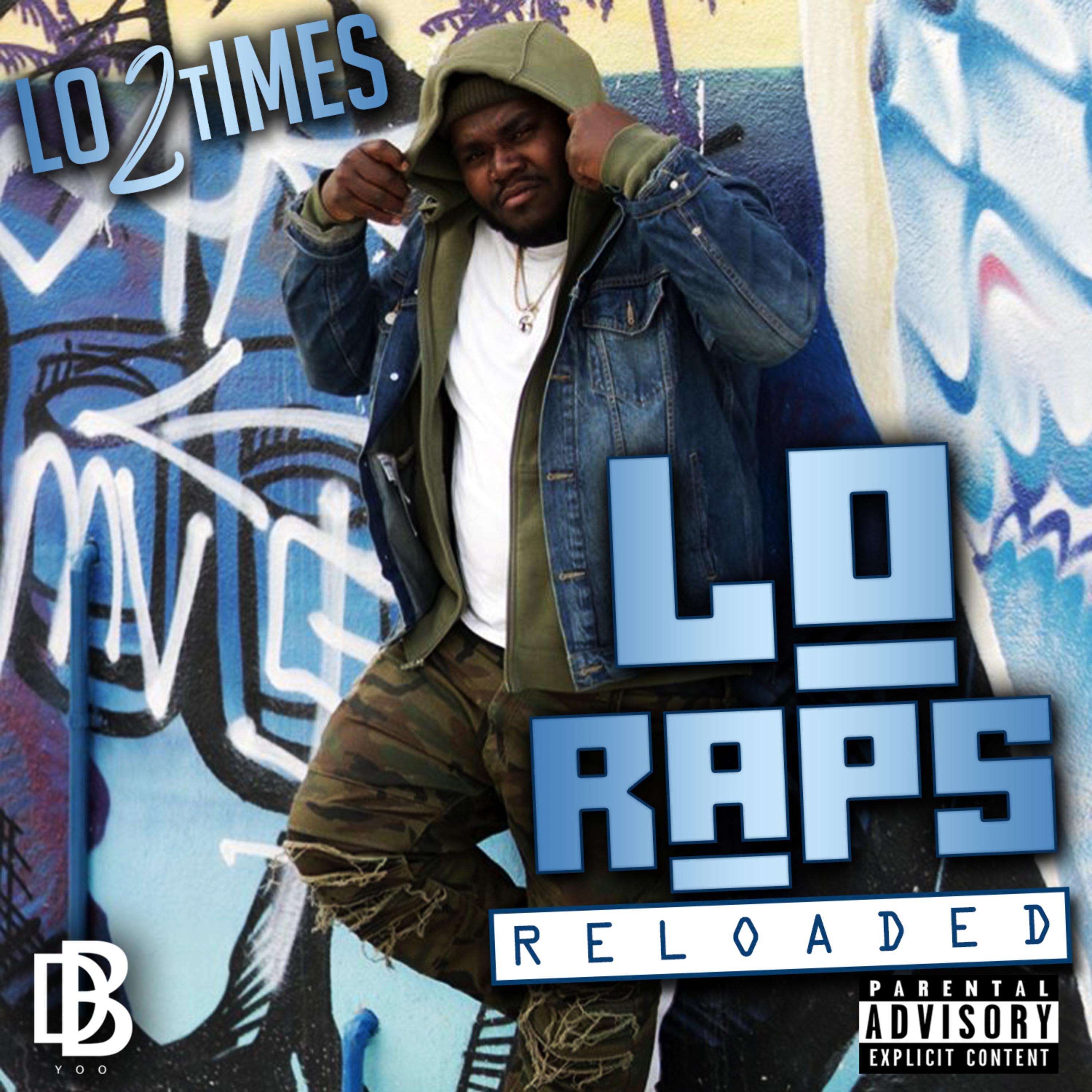 Lo Rap$ RELOADED artwork