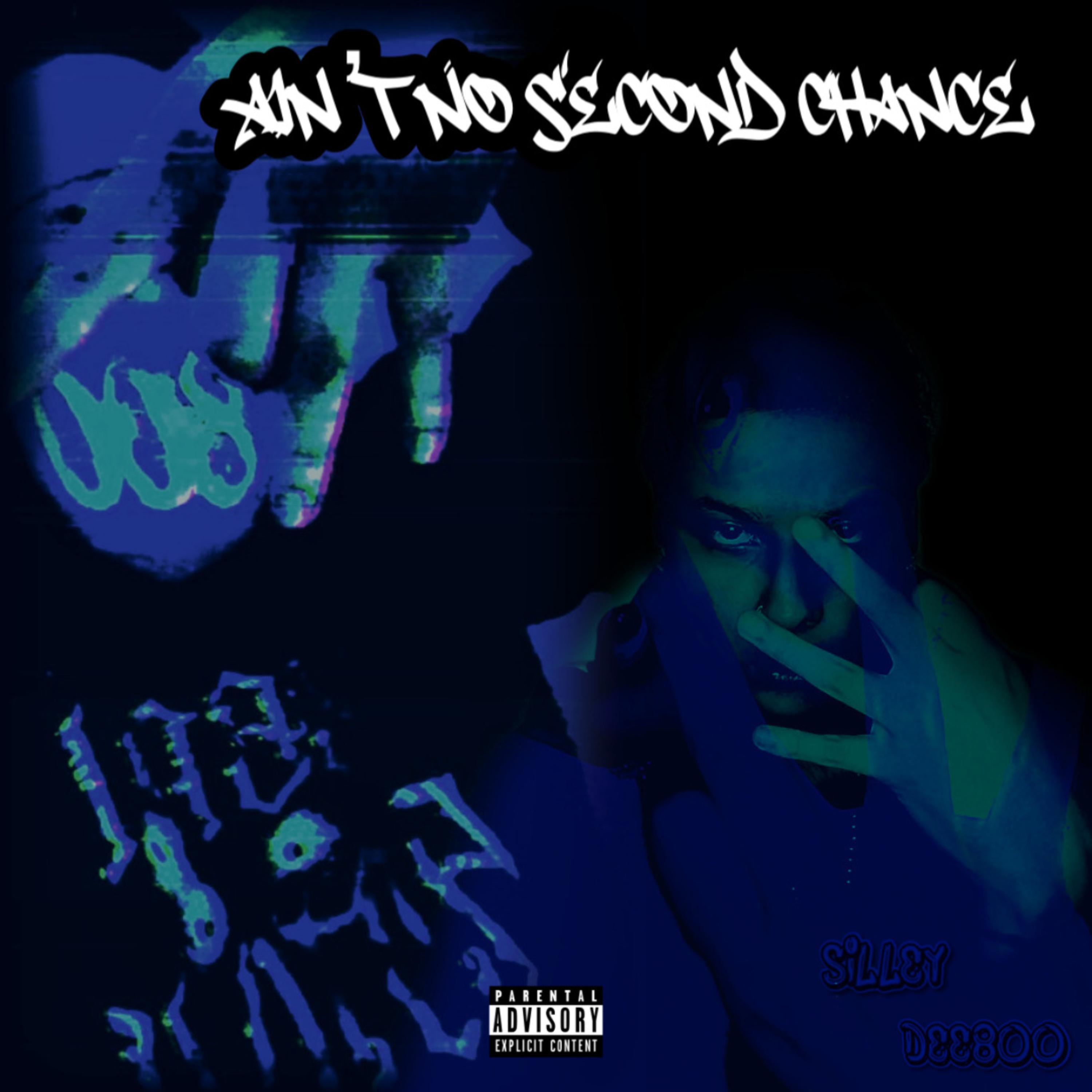 Ain't No Second Chance artwork