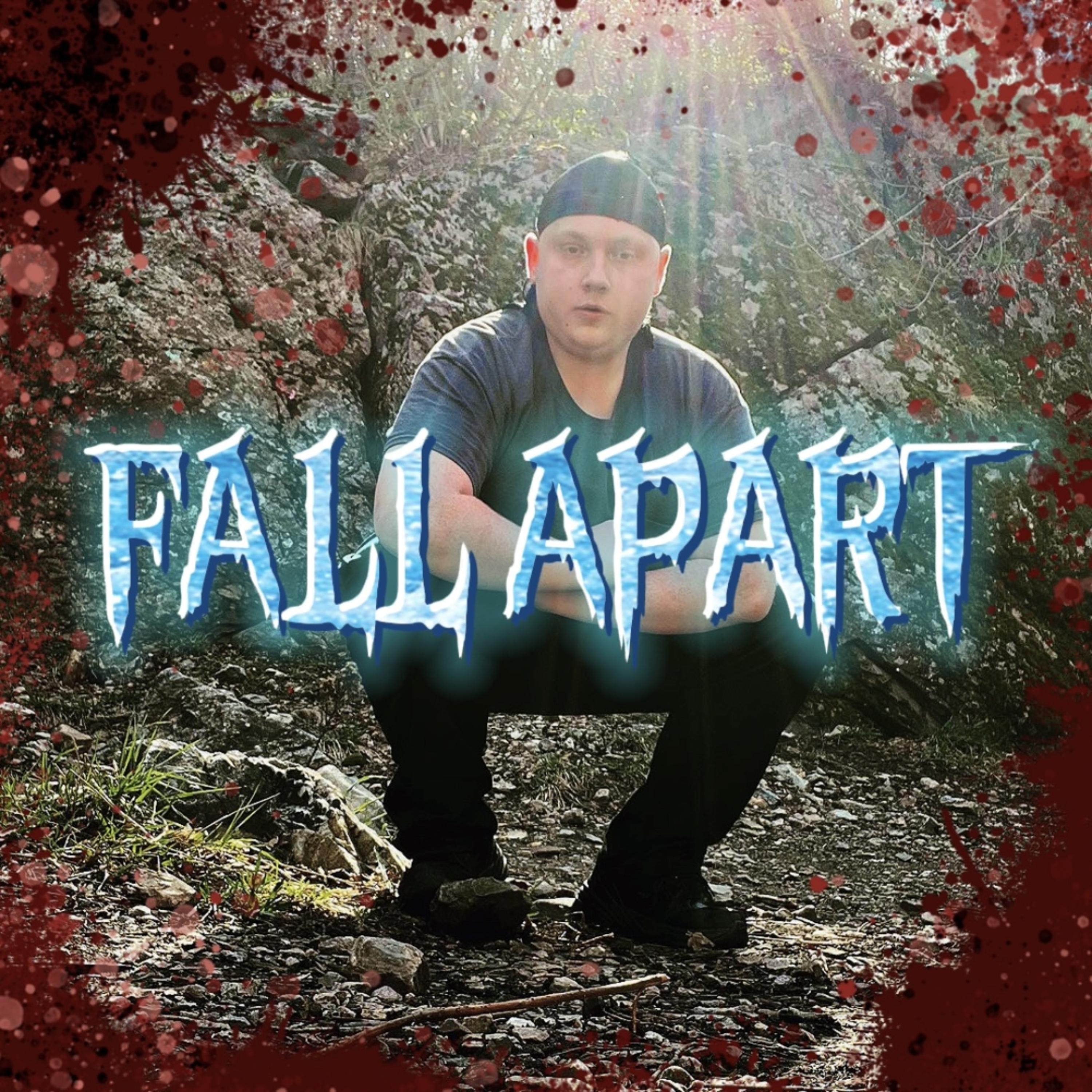 FALL APART artwork