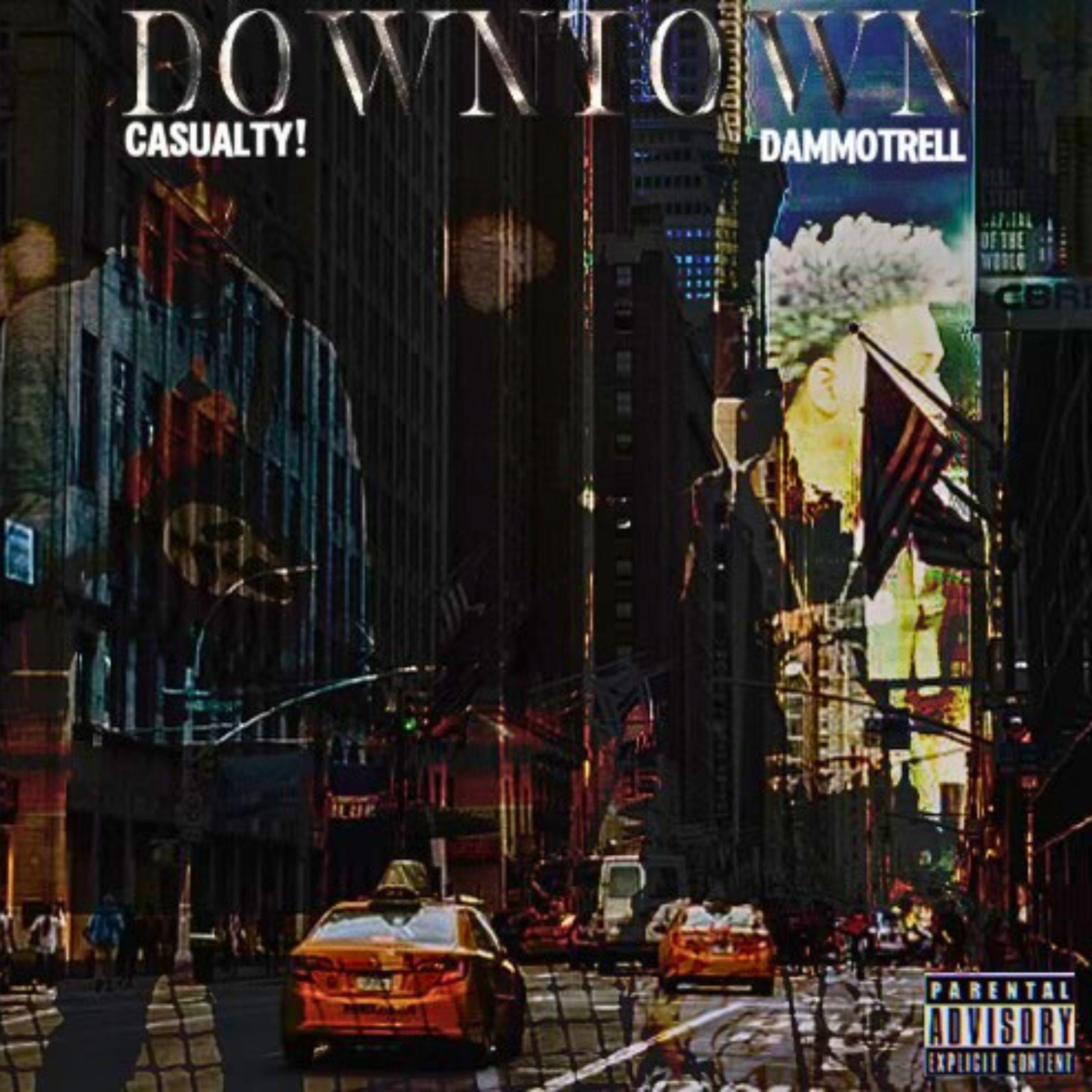 DOWN-TOWN by Casualty! cover art