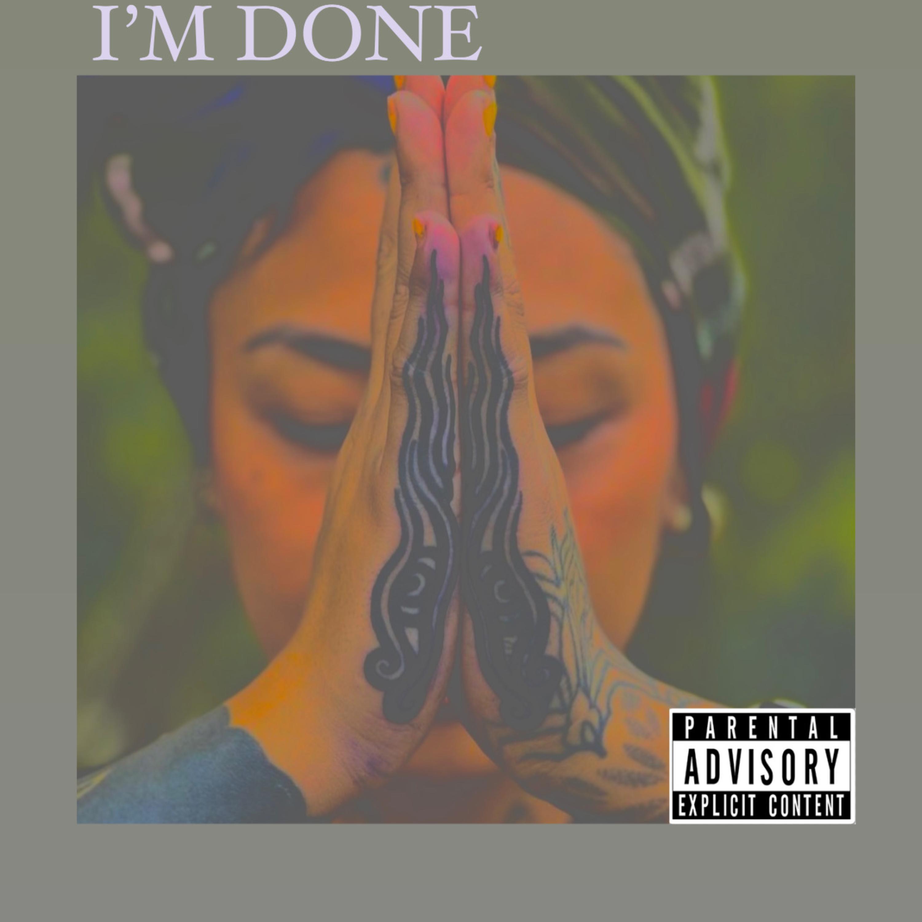 I’m Done artwork