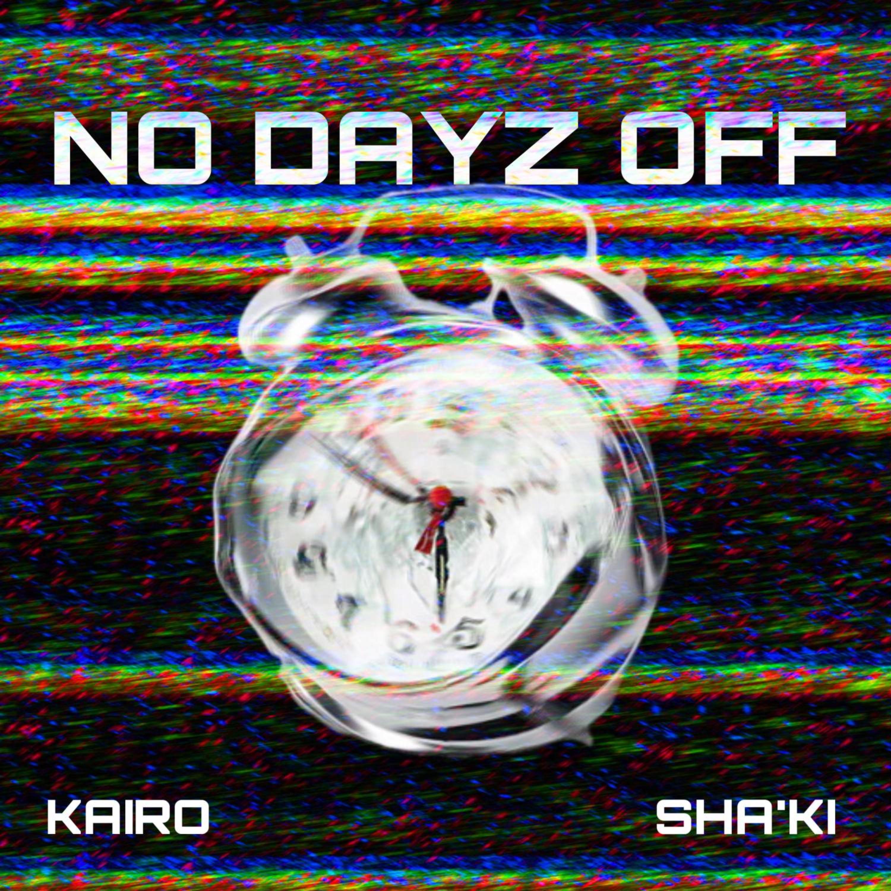 No Dayz Off artwork