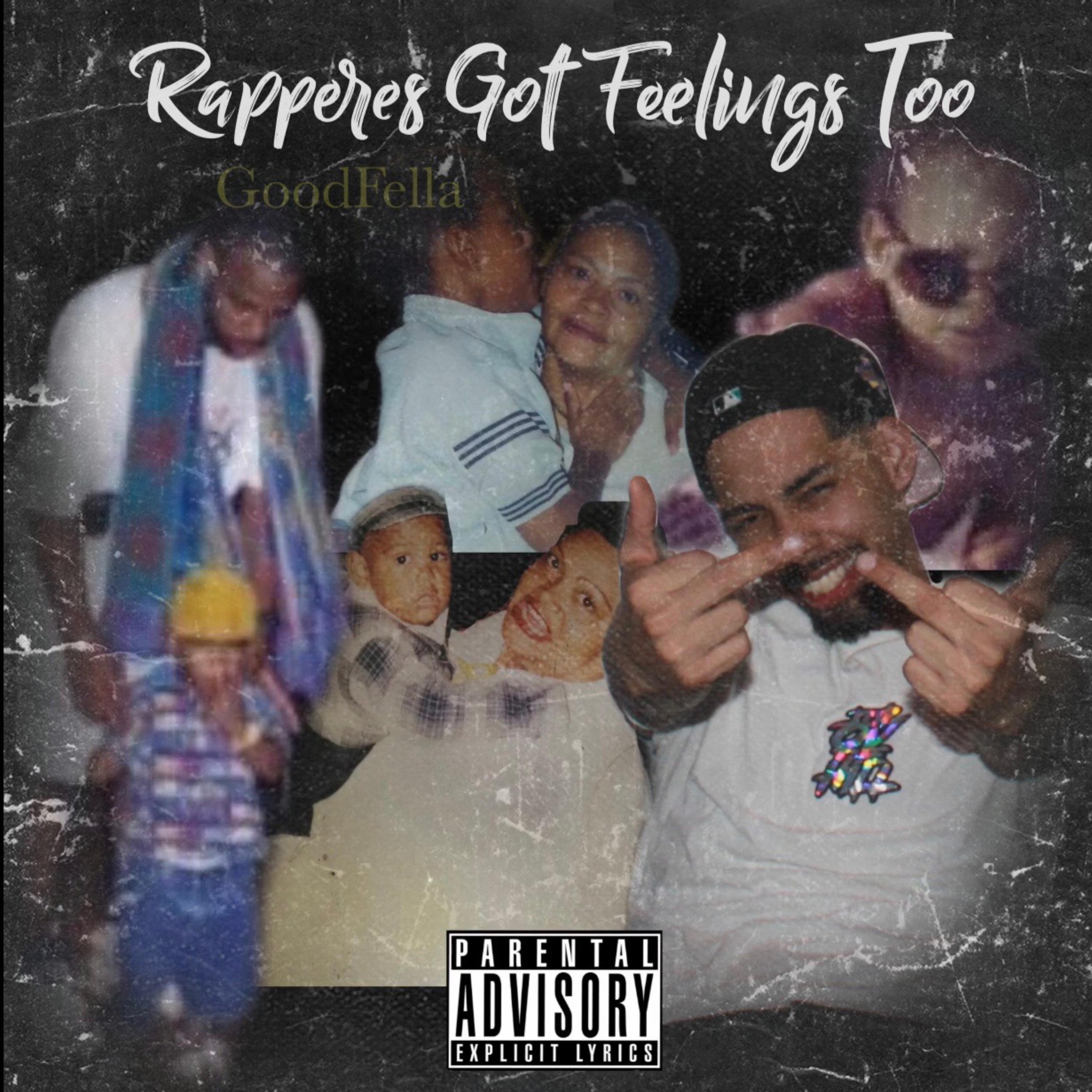 Rappers Got Feelings Too artwork