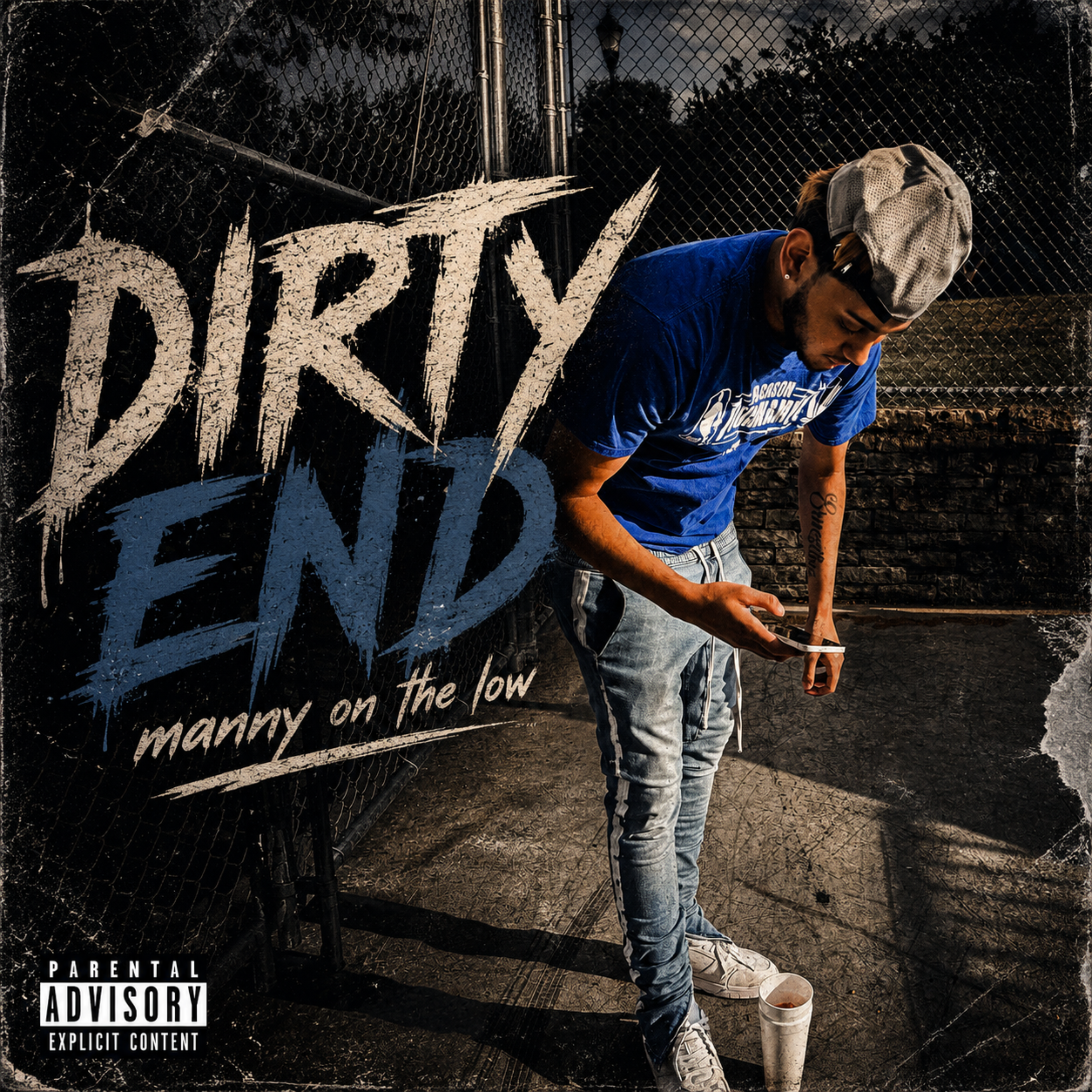 DIRTY END by Manny On The Low cover art