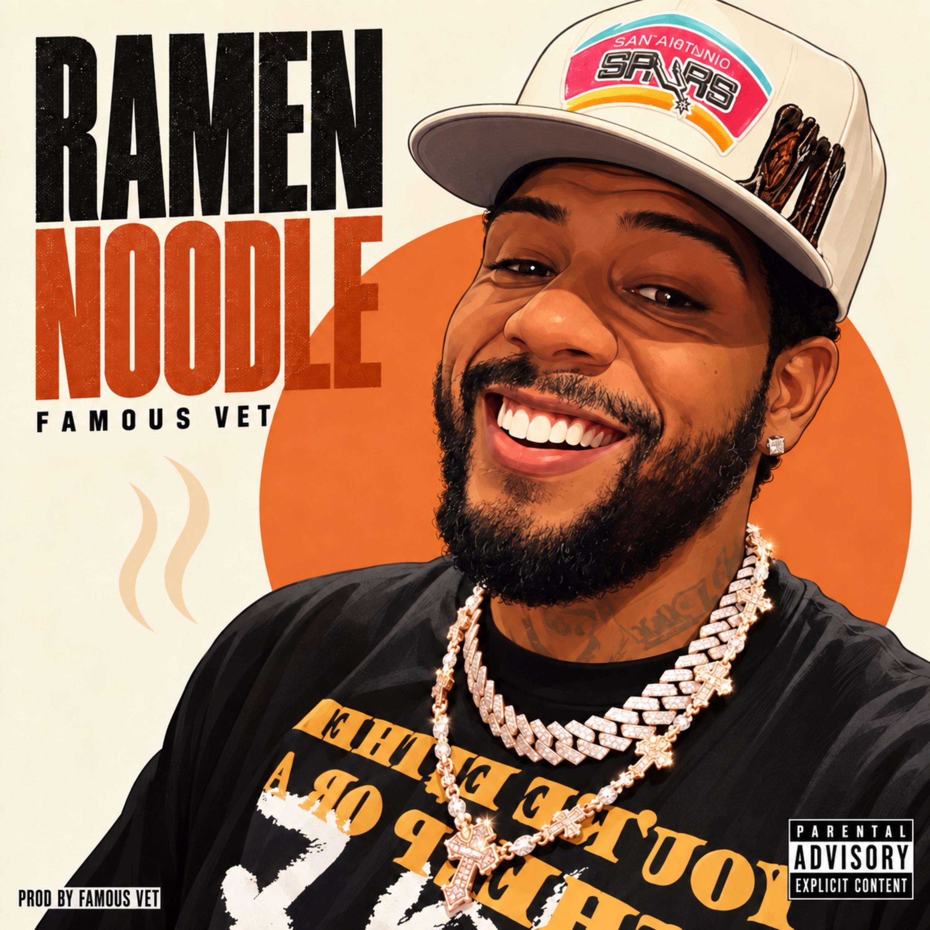 Ramen Noodle by Famous Vet cover art