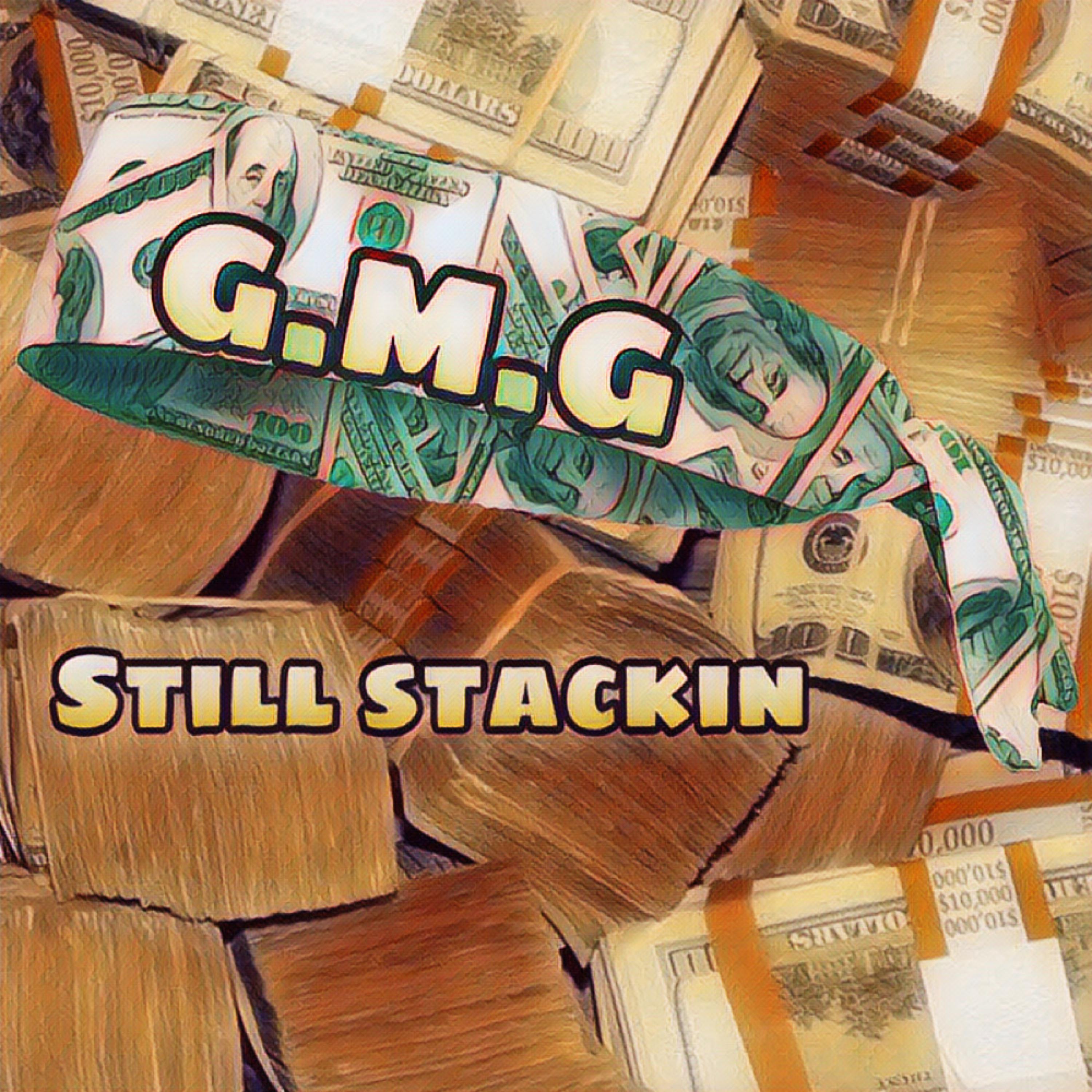 Still Stackin artwork