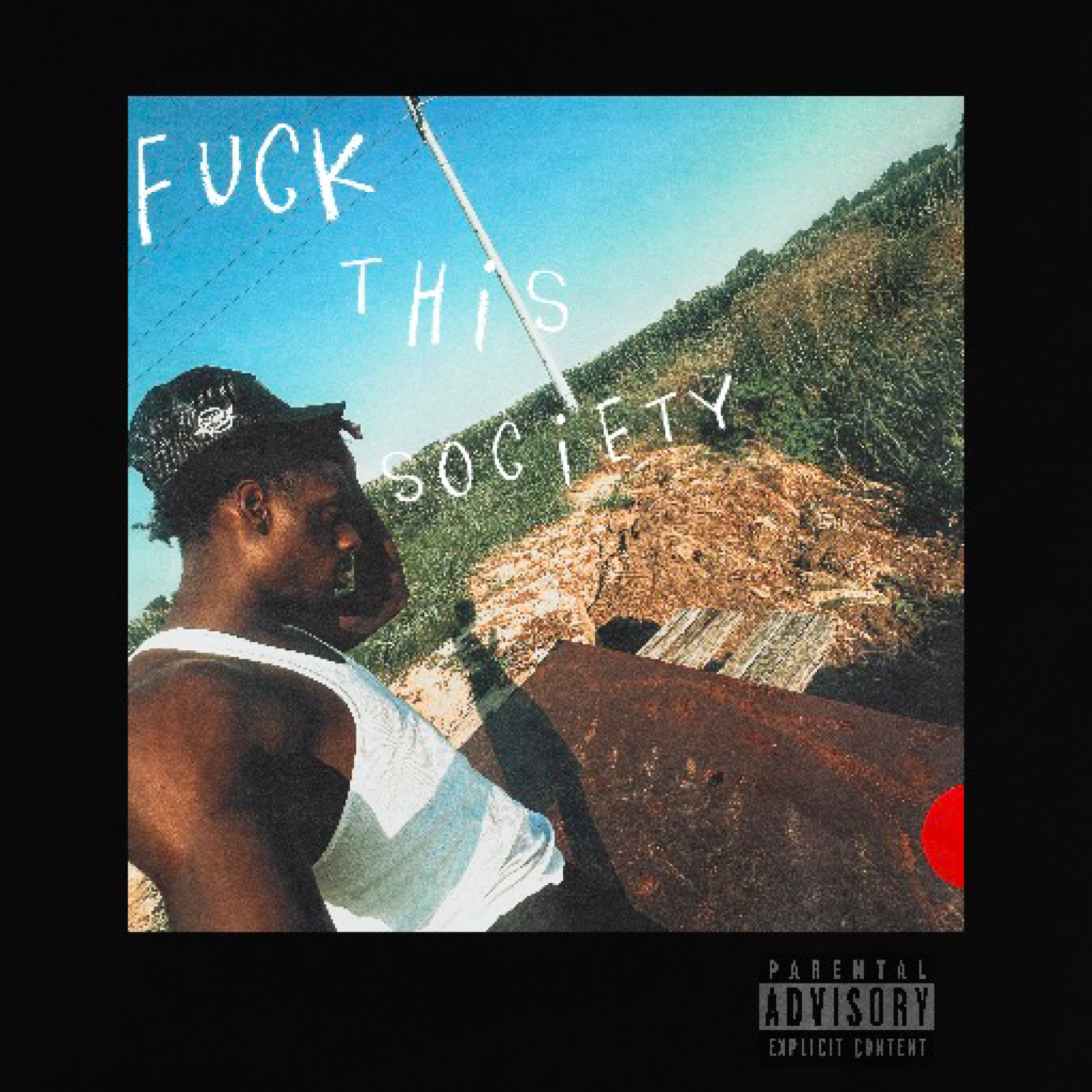 Fuck This Society artwork