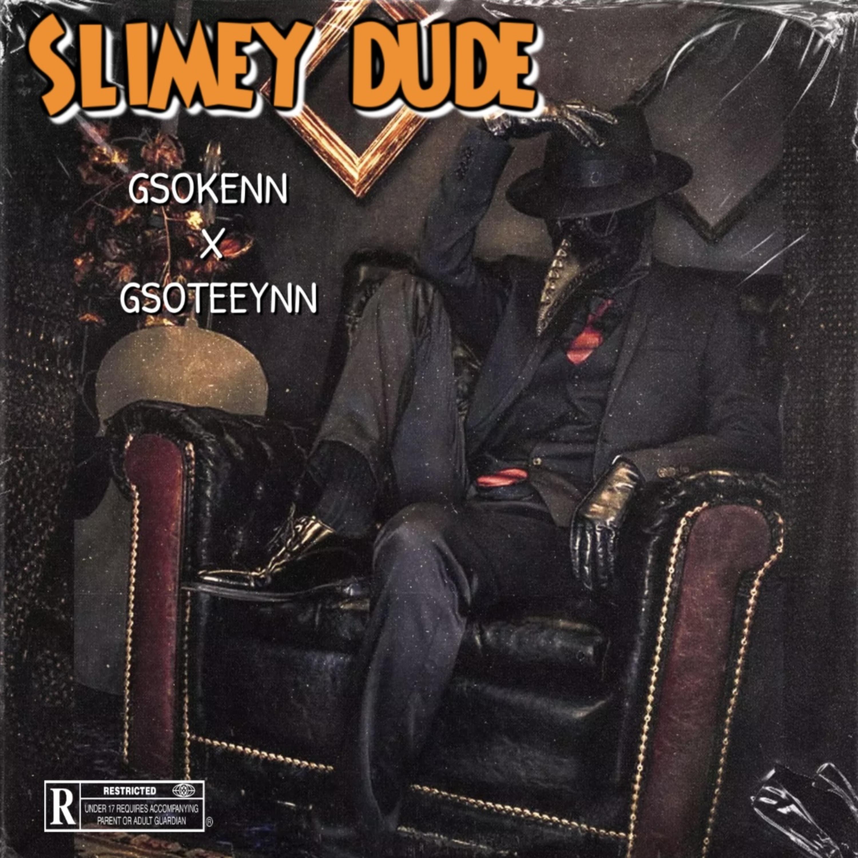 SLIMEY DUDE artwork