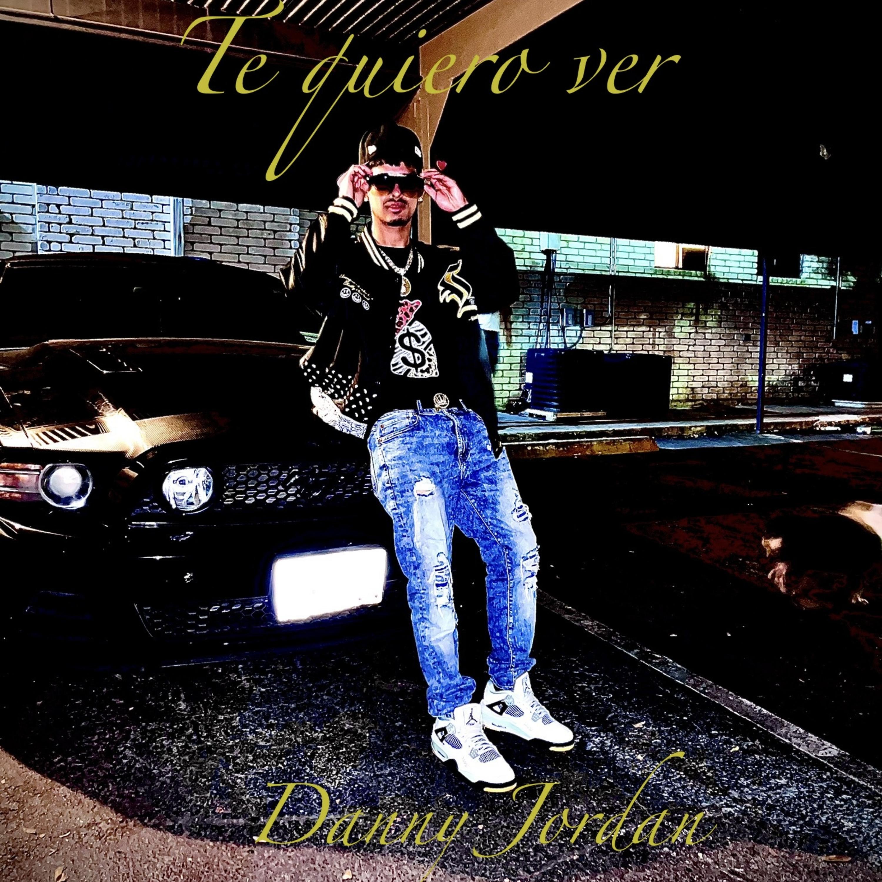 Te Quiero Ver by Danny Jordan cover art