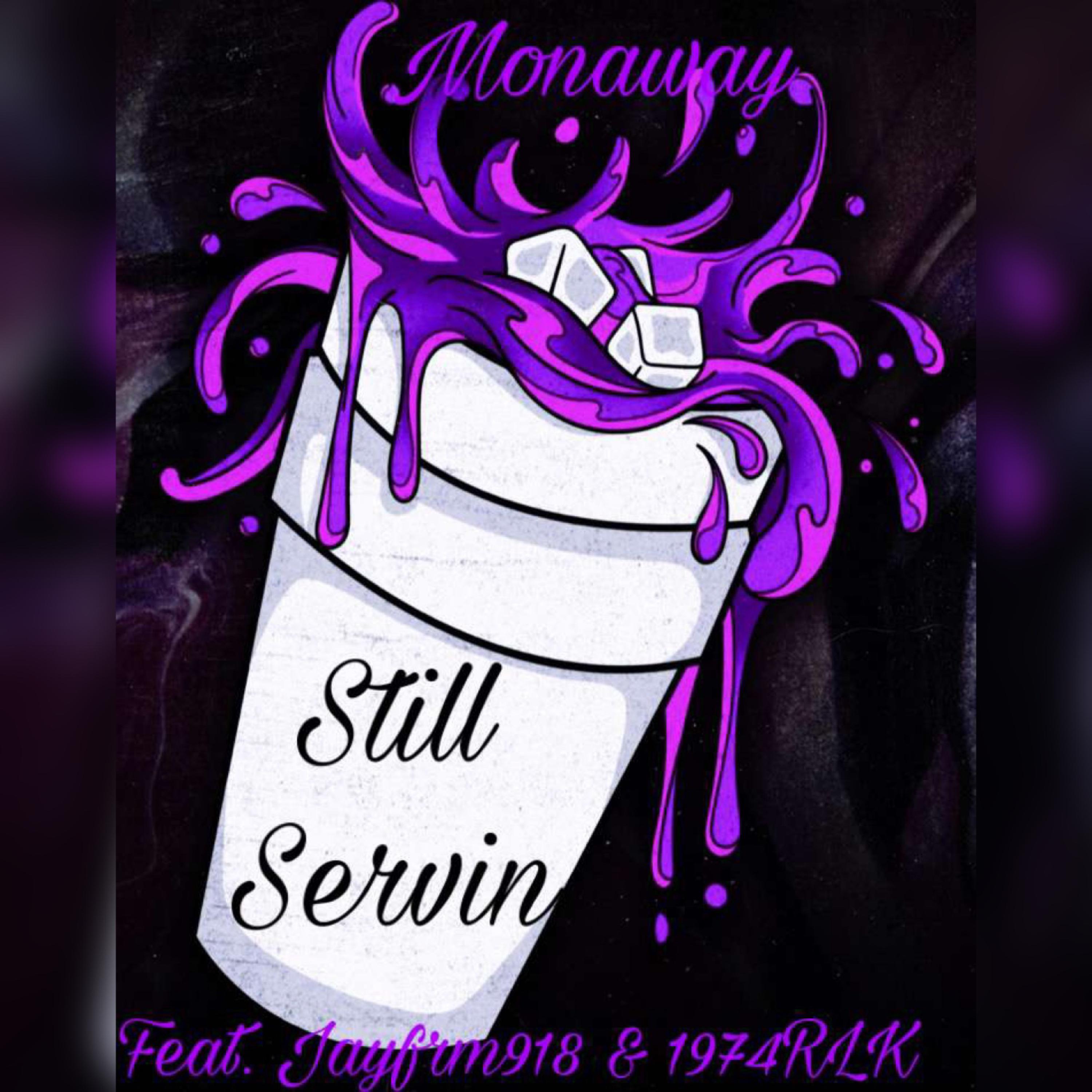 Still Serving artwork