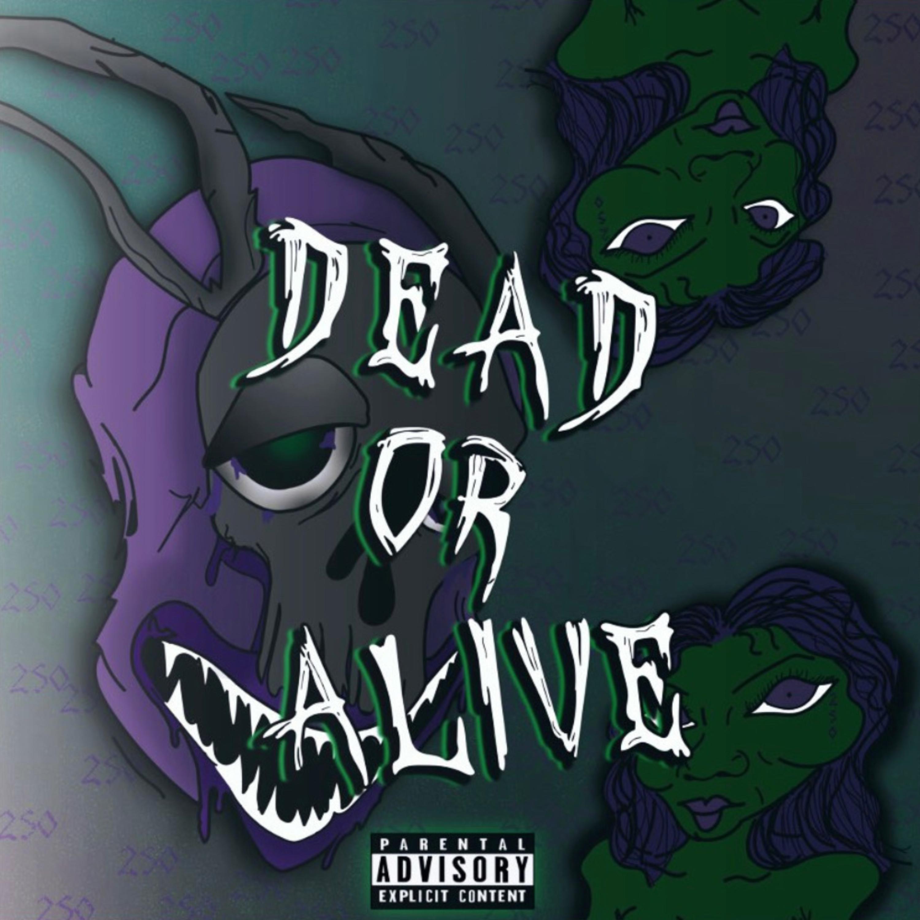 DEAD OR ALIVE artwork