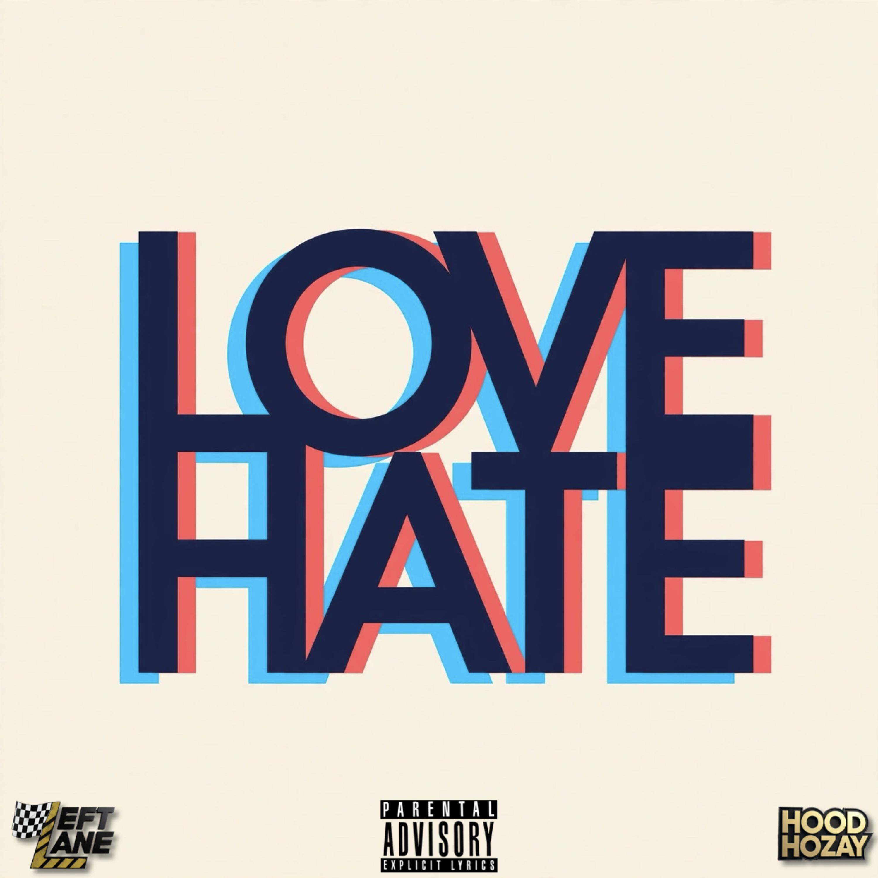 LOVE/HATE by Hood Hozay cover art