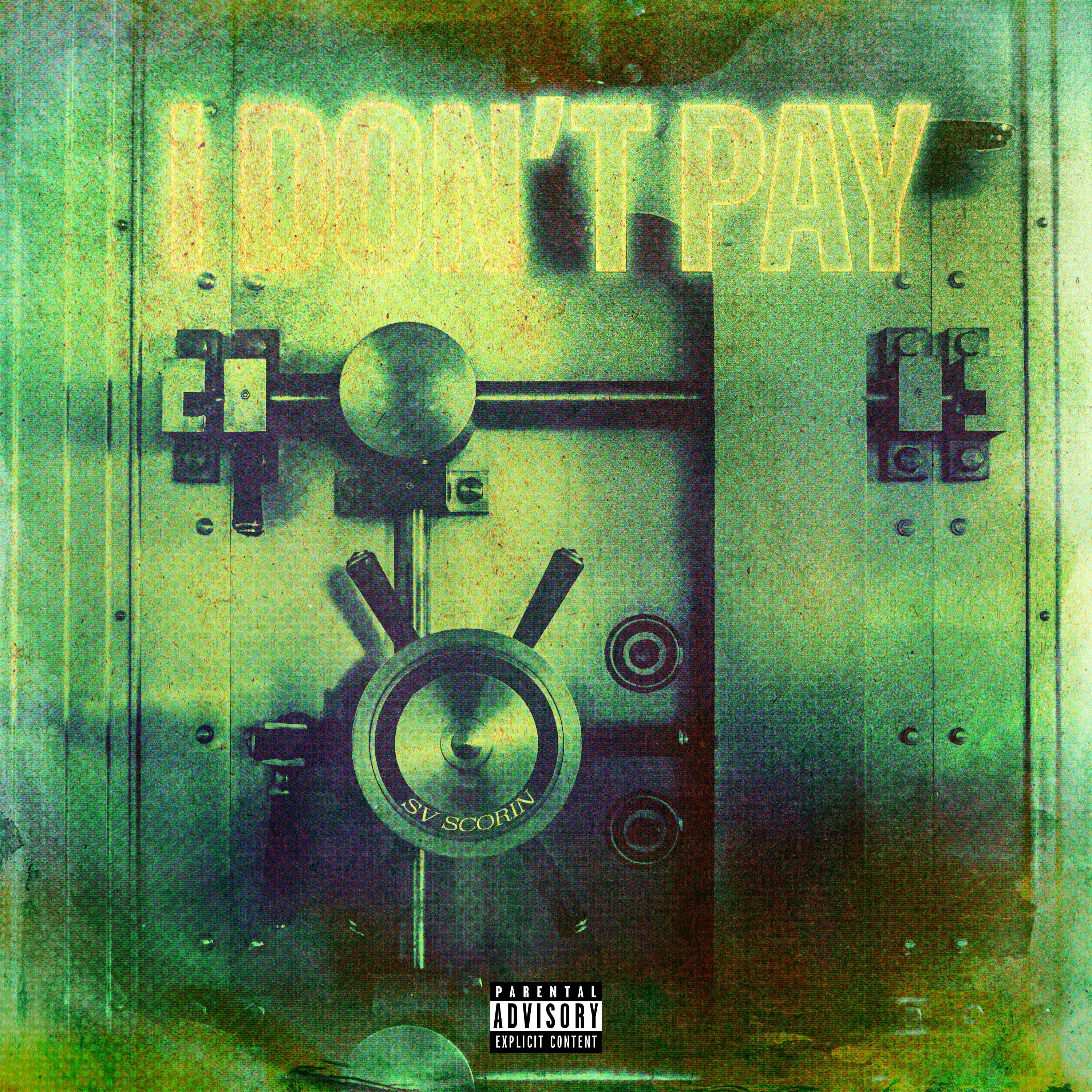 I Don't Pay artwork