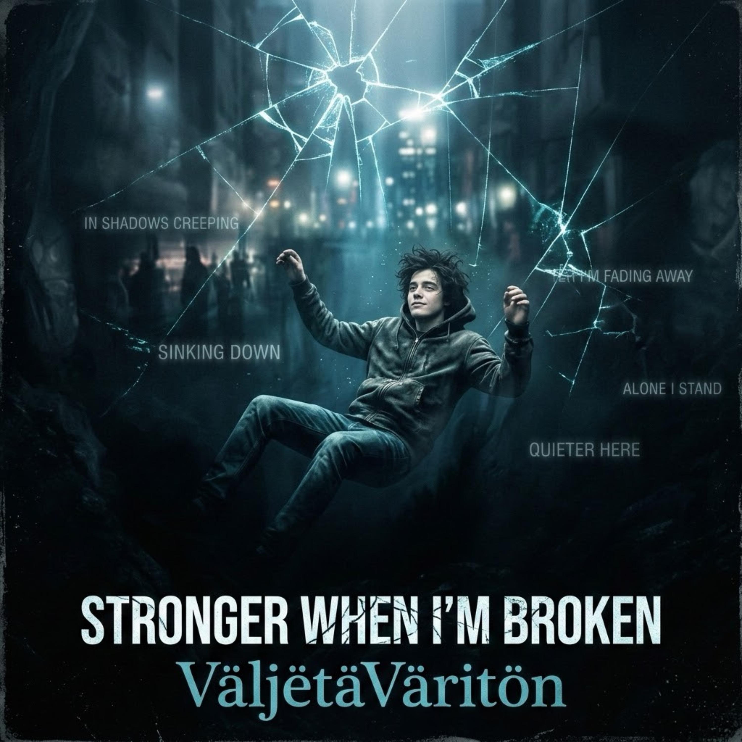 Stronger When I’m Broken artwork