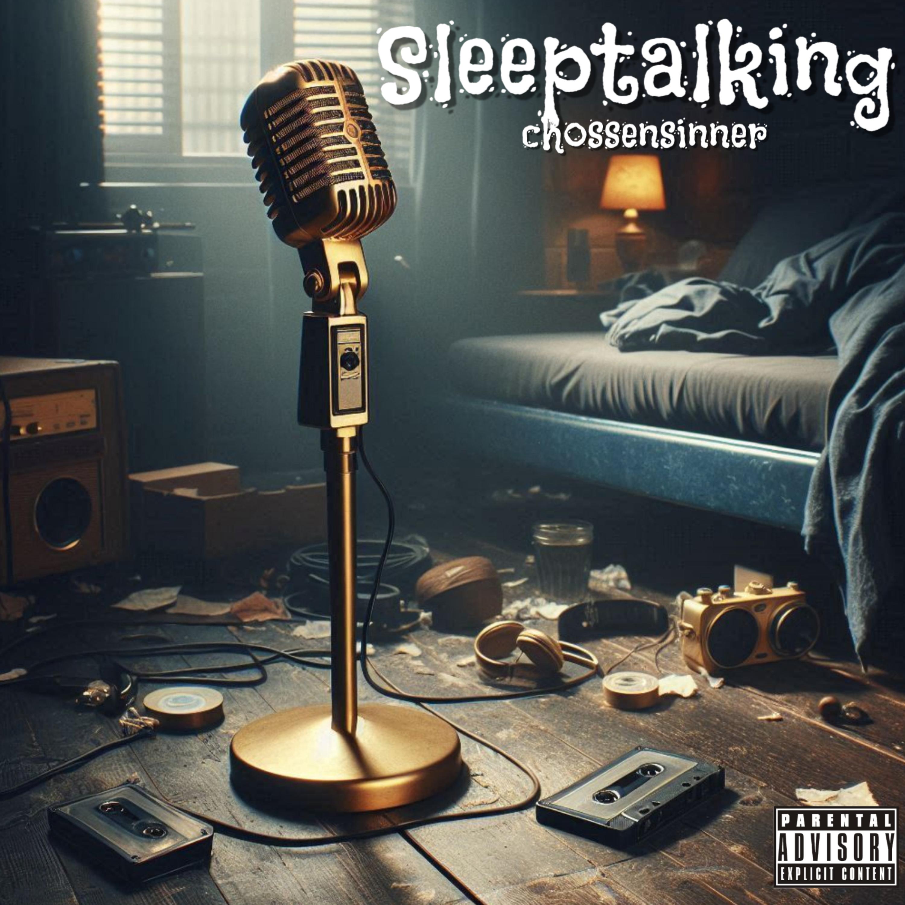 Sleeptalking by CHOSSENSINNER cover art