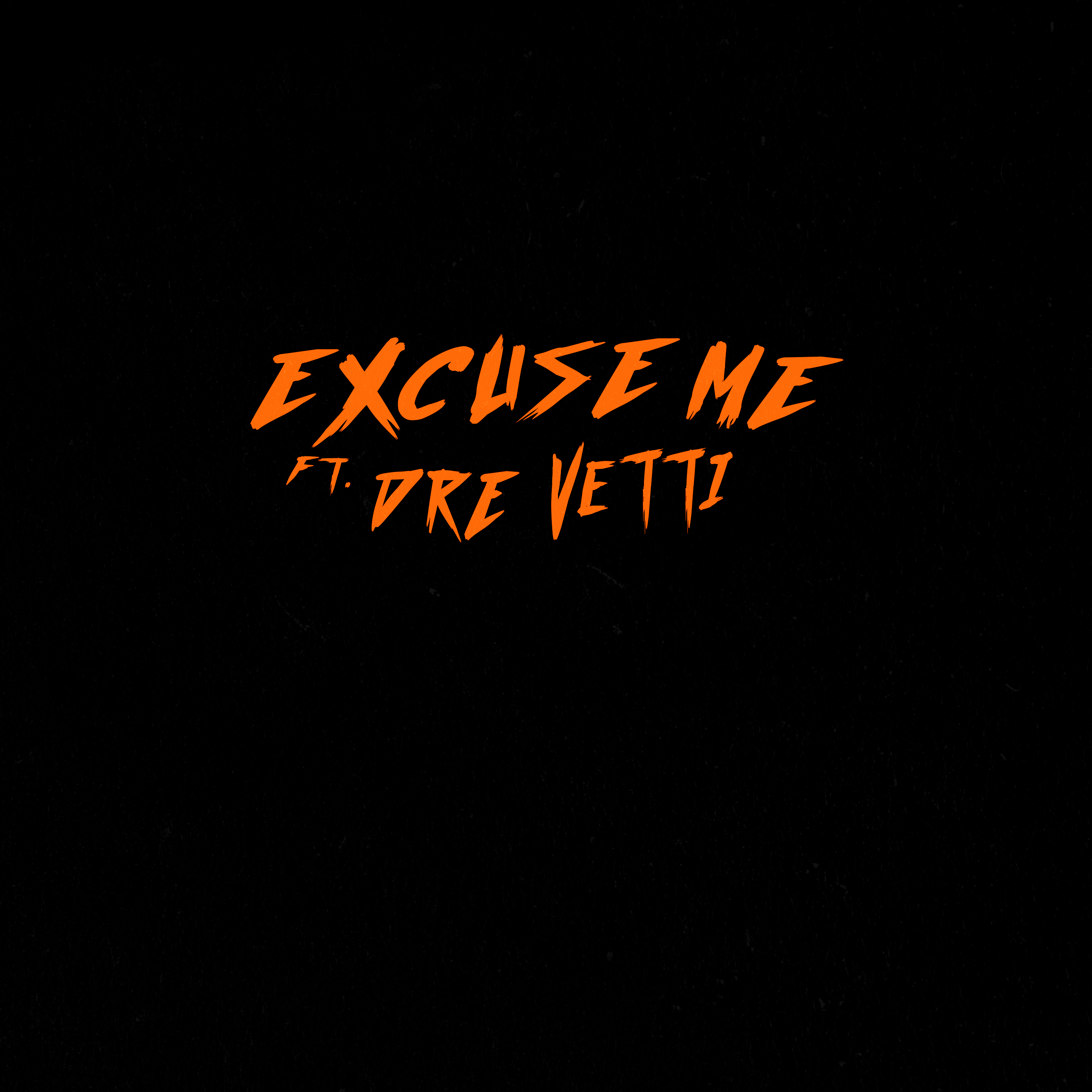 Excuse Me artwork